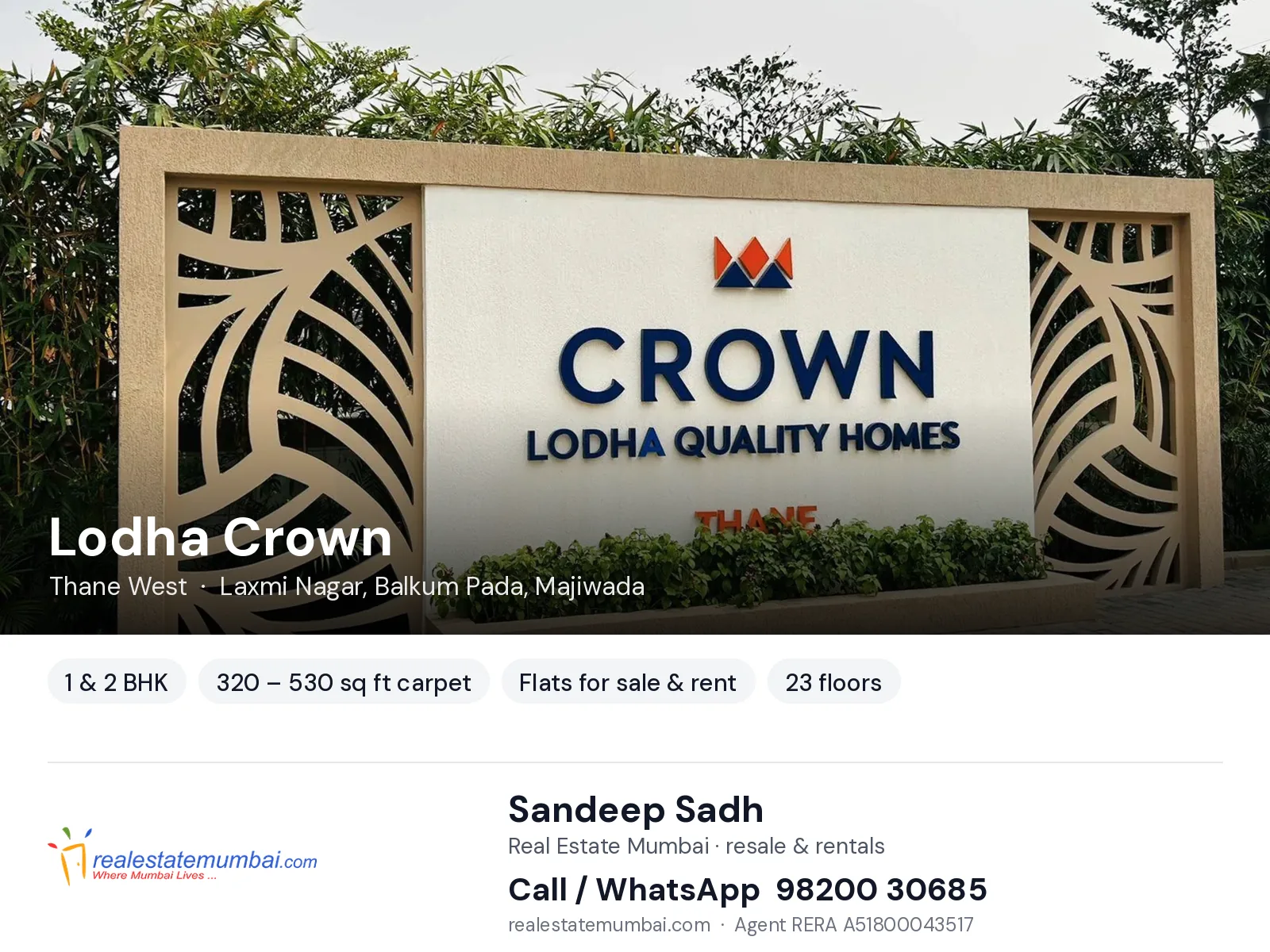 Lodha Crown, Thane West — 1 & 2 BHK flats for sale & rent | Real Estate Mumbai, Sandeep Sadh 98200 30685
