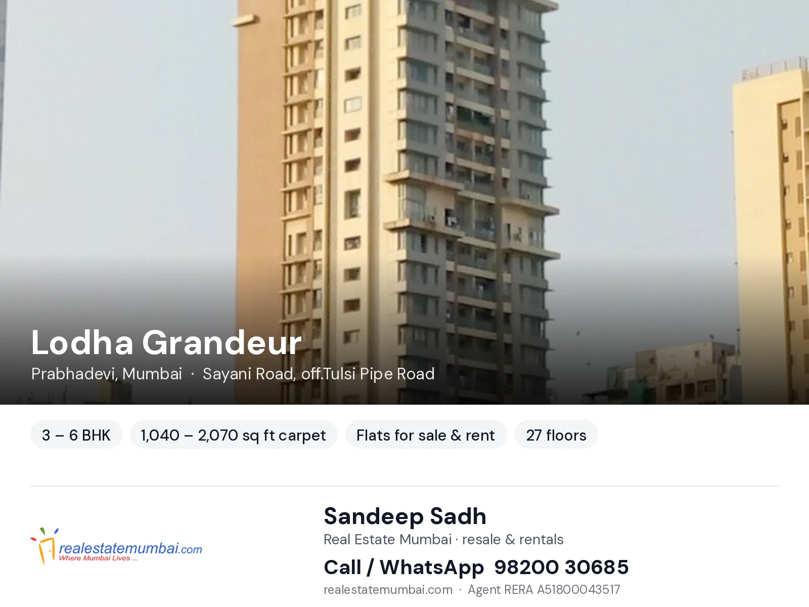 Lodha Grandeur, Prabhadevi, Mumbai — 3 – 6 BHK flats for sale & rent | Real Estate Mumbai, Sandeep Sadh 98200 30685