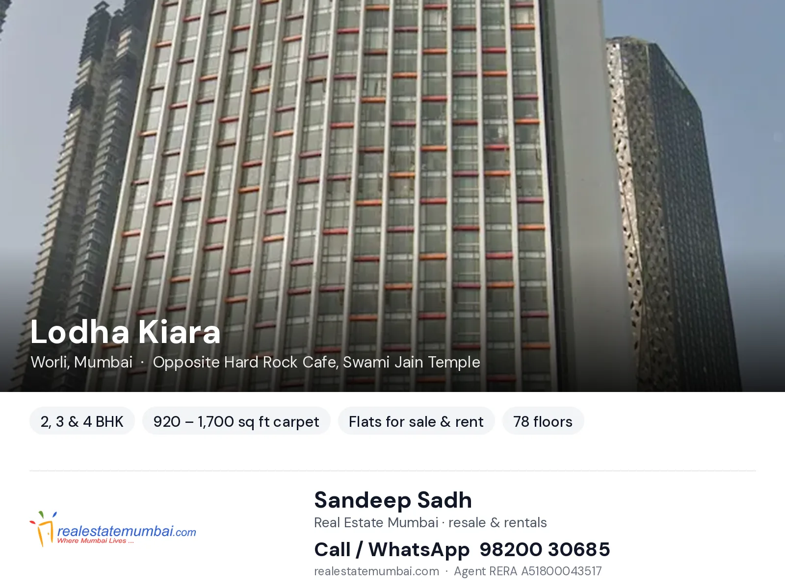 Lodha Kiara, Worli, Mumbai — 2, 3 & 4 BHK flats for sale & rent | Real Estate Mumbai, Sandeep Sadh 98200 30685