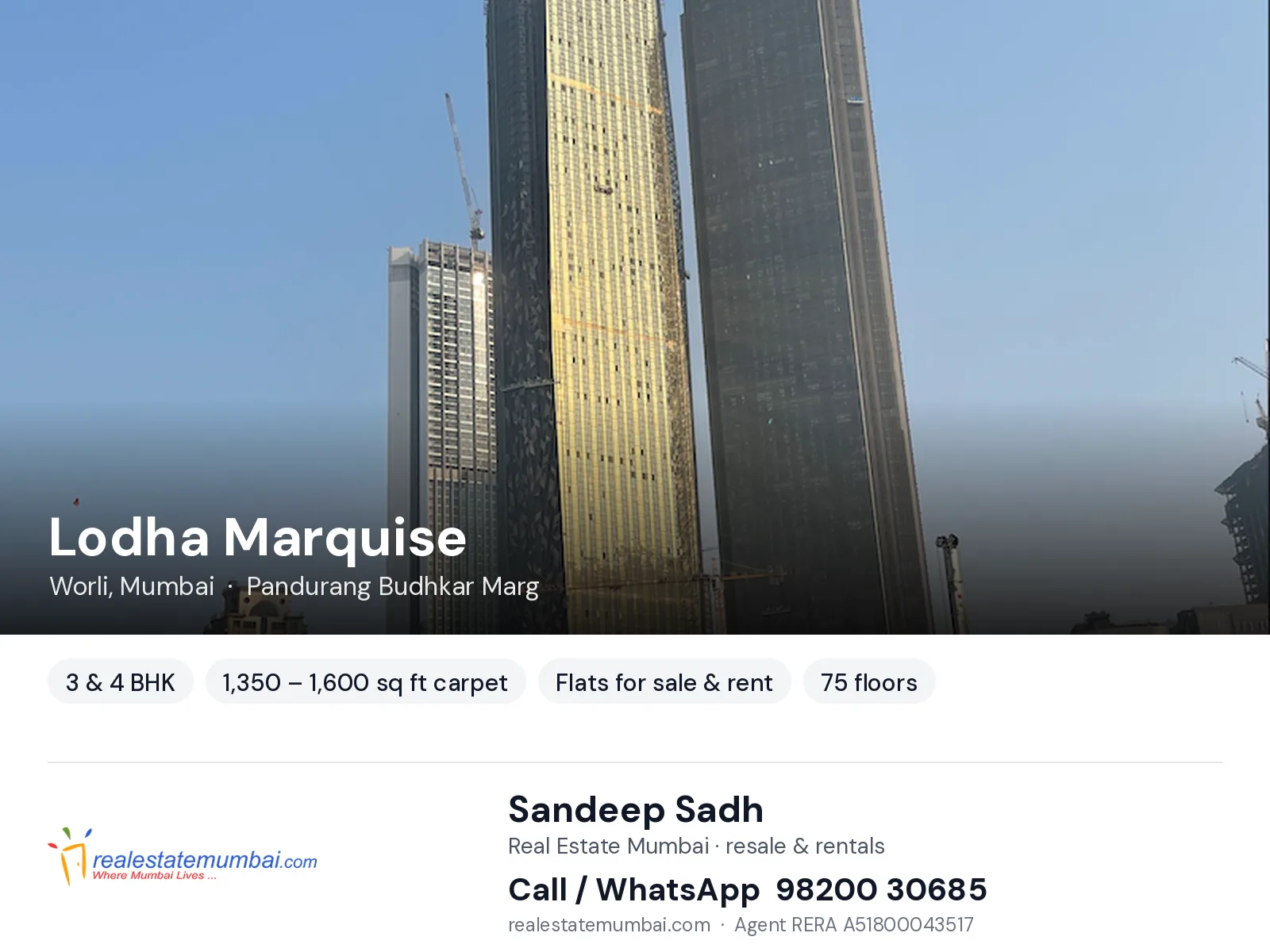 Lodha Marquise, Worli, Mumbai — 3 & 4 BHK flats for sale & rent | Real Estate Mumbai, Sandeep Sadh 98200 30685