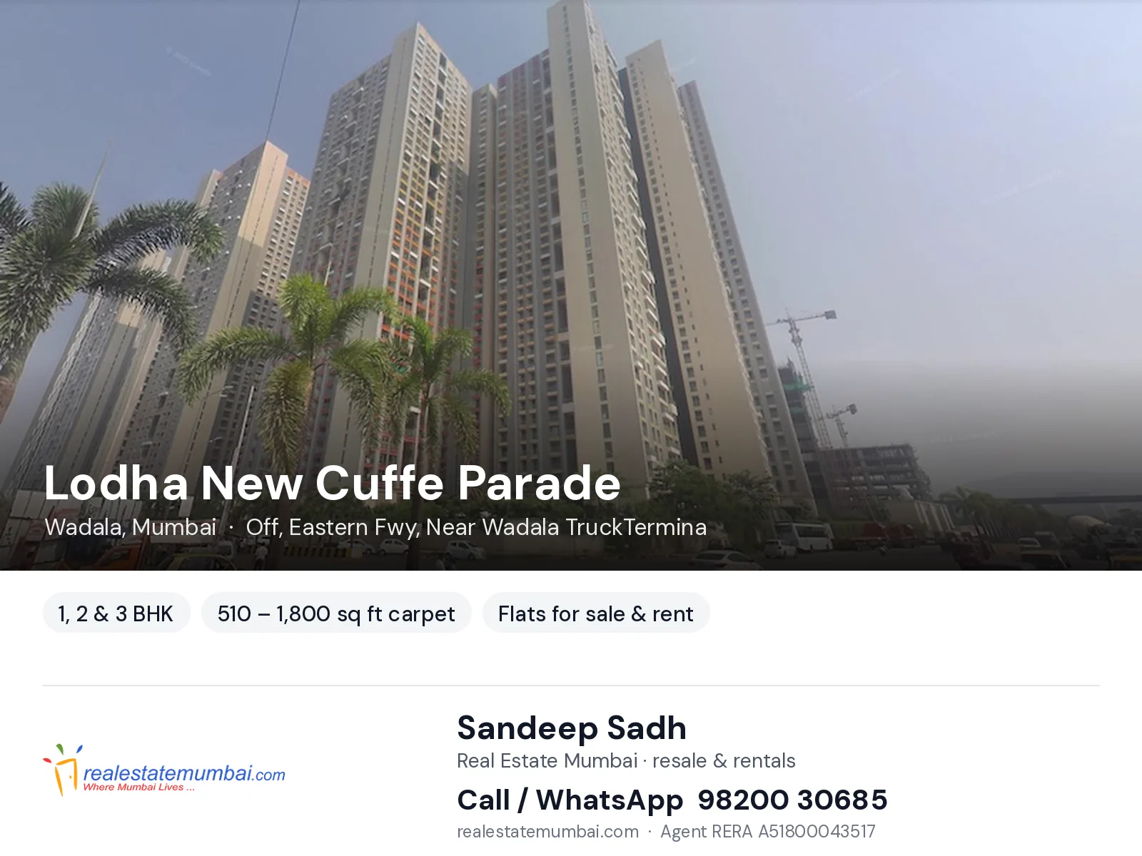 Lodha New Cuffe Parade, Wadala, Mumbai — 1, 2 & 3 BHK flats for sale & rent | Real Estate Mumbai, Sandeep Sadh 98200 30685