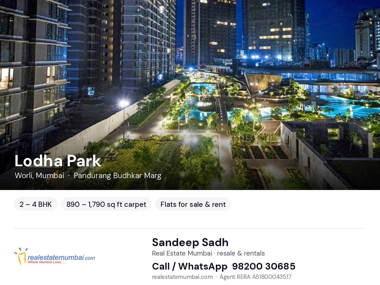 Lodha Park, Worli, Mumbai — 2 – 4 BHK flats for sale & rent | Real Estate Mumbai, Sandeep Sadh 98200 30685