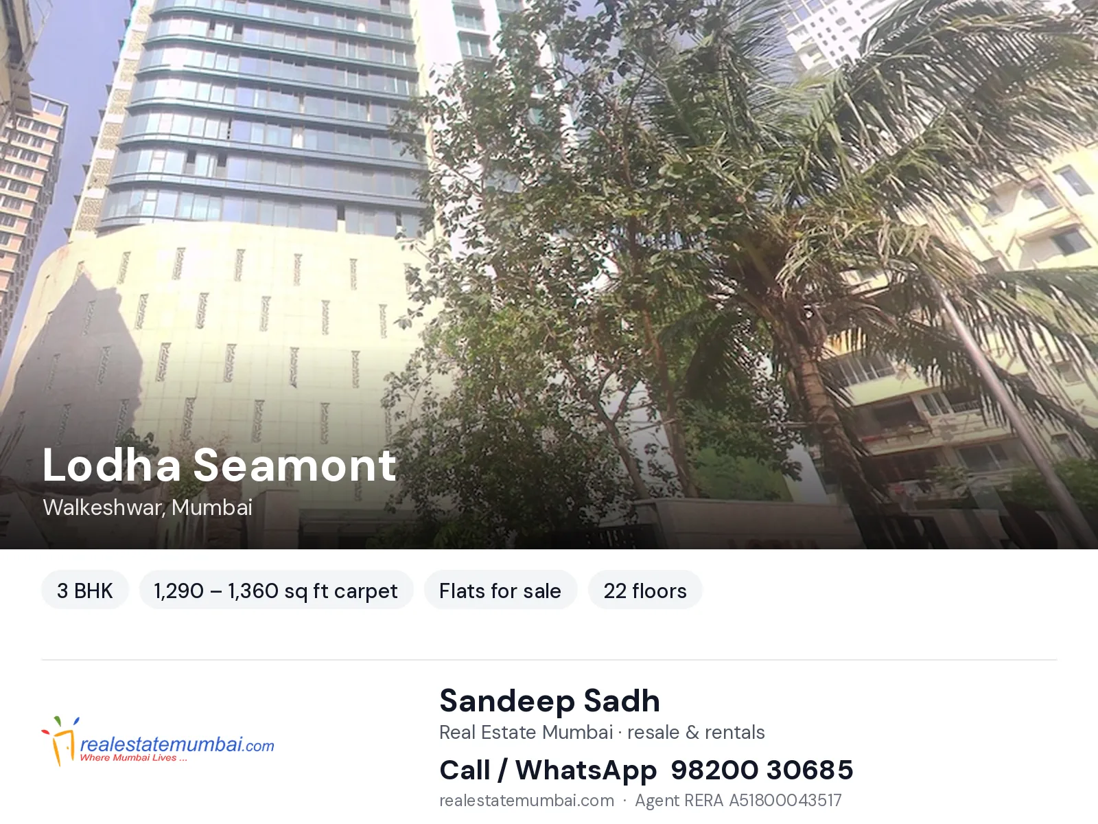 Lodha Seamont, Walkeshwar, Mumbai — 3 BHK flats for sale | Real Estate Mumbai, Sandeep Sadh 98200 30685