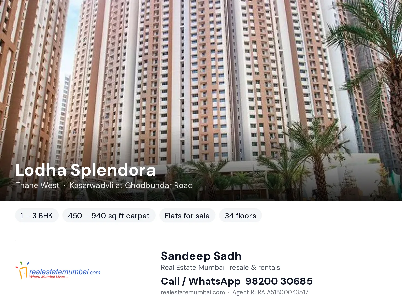 Lodha Splendora, Thane West — 1 – 3 BHK flats for sale | Real Estate Mumbai, Sandeep Sadh 98200 30685