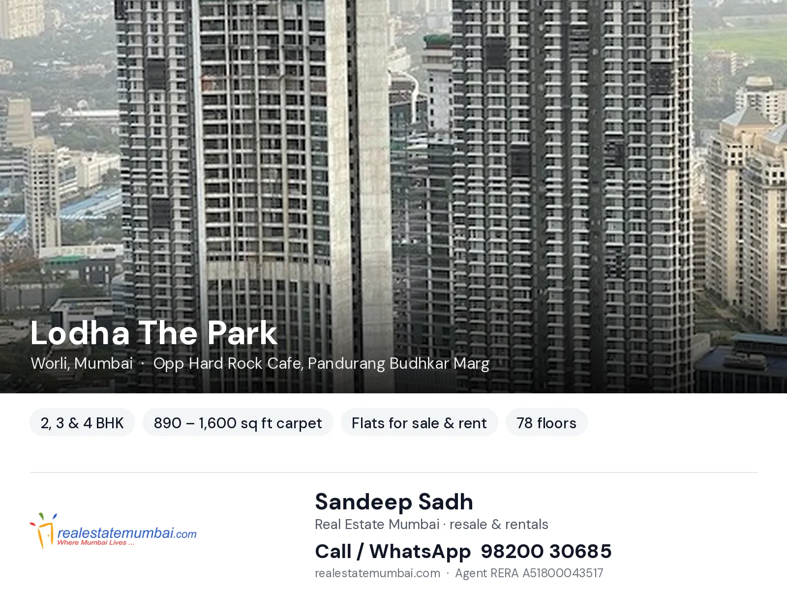 Lodha The Park, Worli, Mumbai — 2, 3 & 4 BHK flats for sale & rent | Real Estate Mumbai, Sandeep Sadh 98200 30685