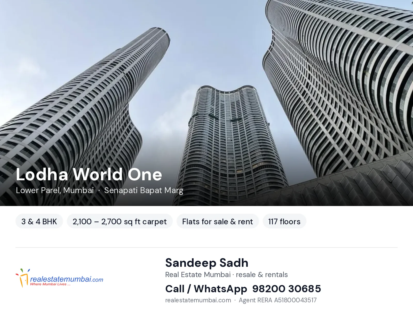 Lodha World One, Lower Parel, Mumbai — 3 & 4 BHK flats for sale & rent | Real Estate Mumbai, Sandeep Sadh 98200 30685