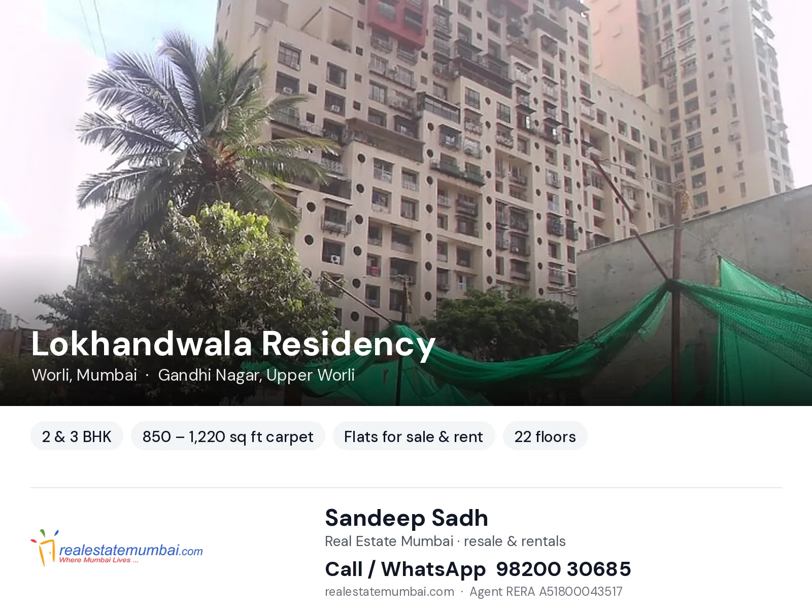 Lokhandwala Residency, Worli, Mumbai — 2 & 3 BHK flats for sale & rent | Real Estate Mumbai, Sandeep Sadh 98200 30685