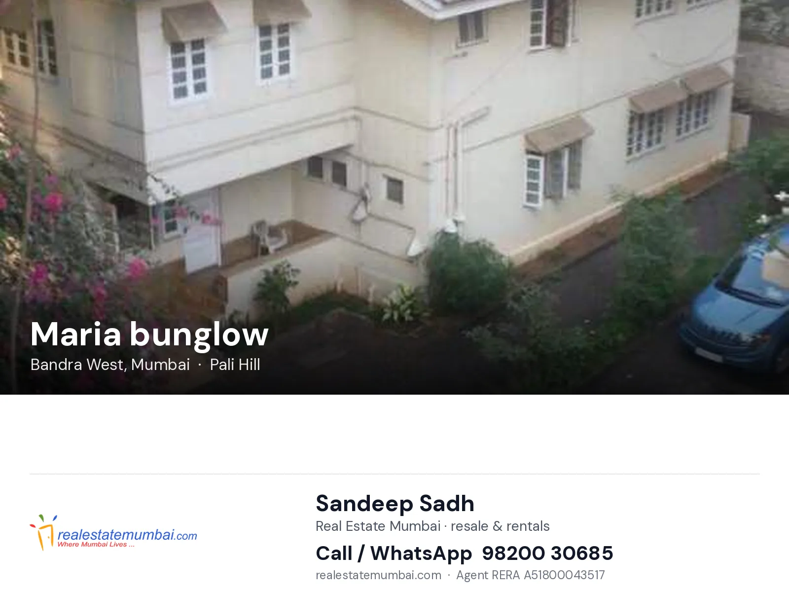 Maria bunglow, Bandra West, Mumbai — flats | Real Estate Mumbai, Sandeep Sadh 98200 30685