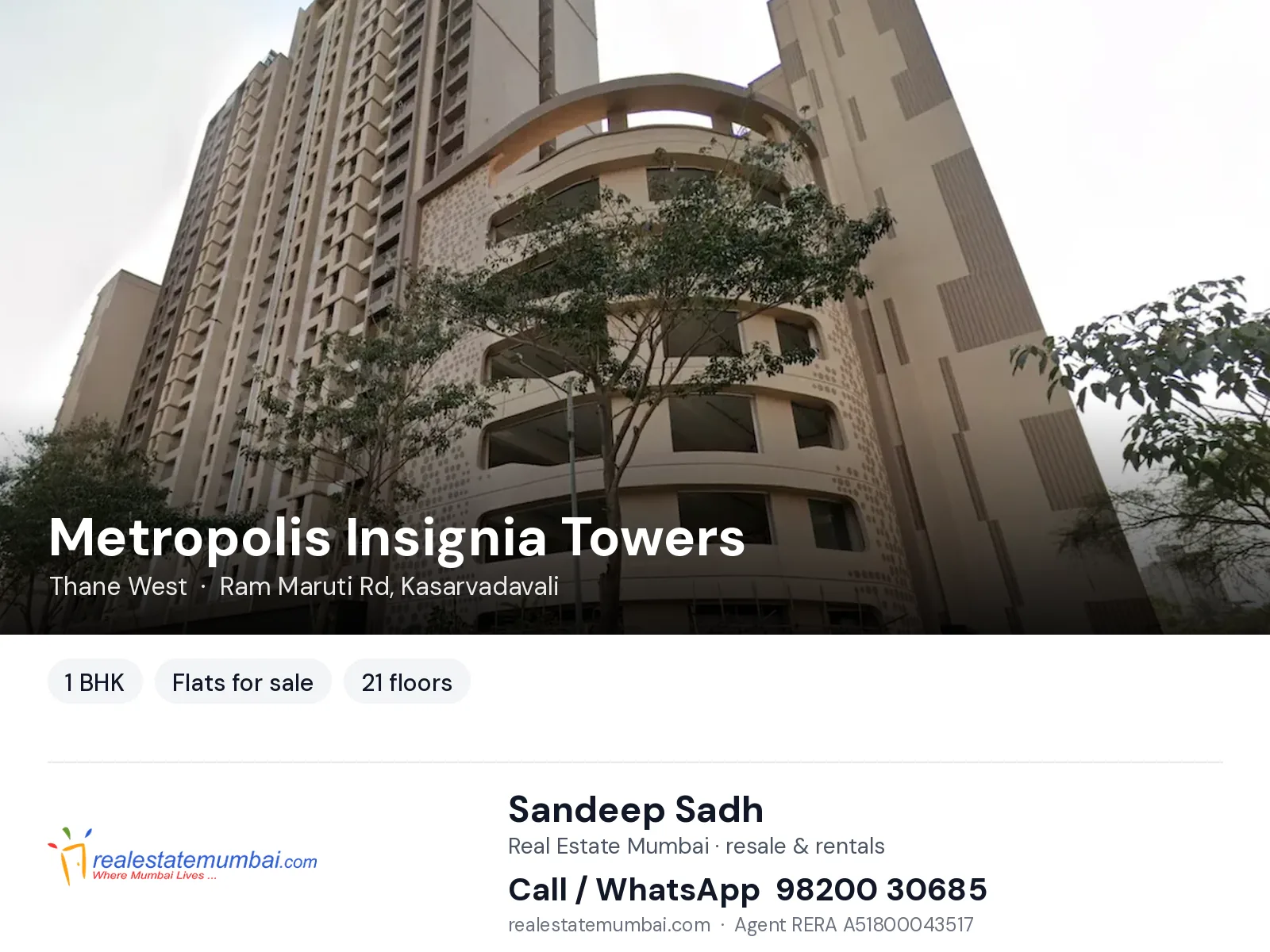 Metropolis Insignia Towers, Thane West — 1 BHK flats for sale | Real Estate Mumbai, Sandeep Sadh 98200 30685