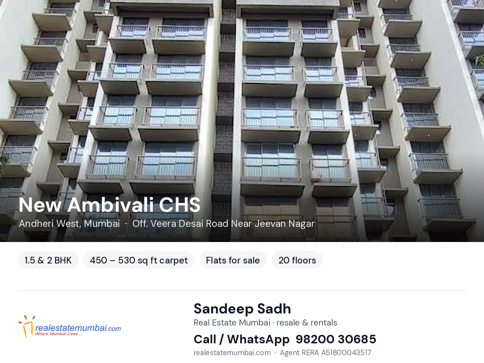 New Ambivali CHS, Andheri West, Mumbai — 1.5 & 2 BHK flats for sale | Real Estate Mumbai, Sandeep Sadh 98200 30685