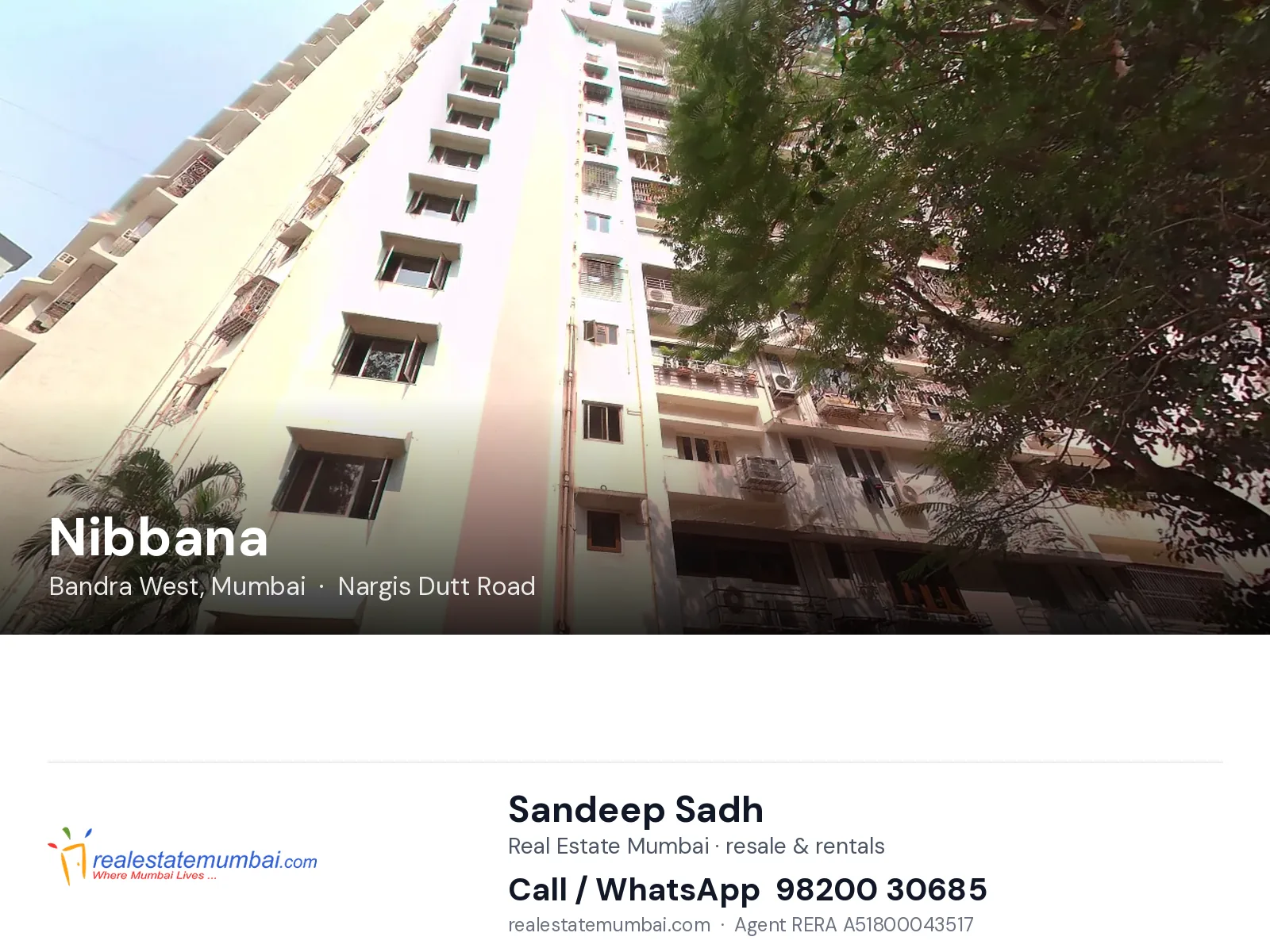 Nibbana, Bandra West, Mumbai — flats | Real Estate Mumbai, Sandeep Sadh 98200 30685