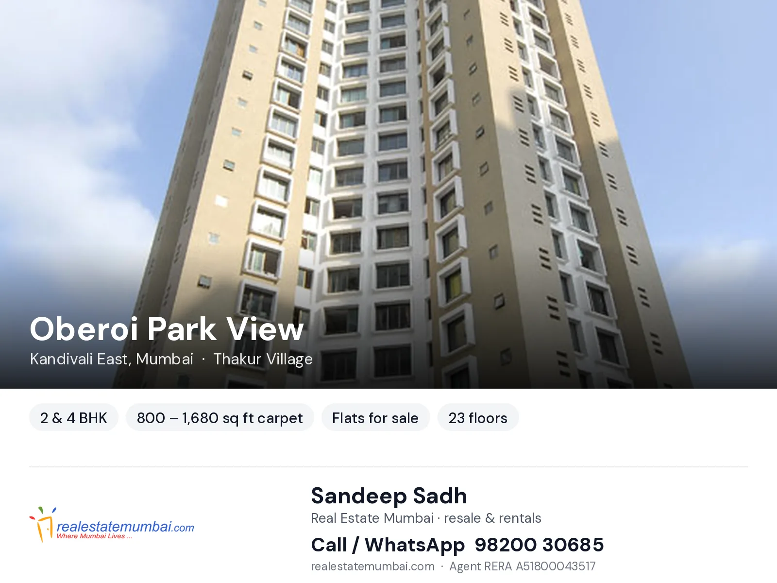 Oberoi Park View, Kandivali East, Mumbai — 2 & 4 BHK flats for sale | Real Estate Mumbai, Sandeep Sadh 98200 30685