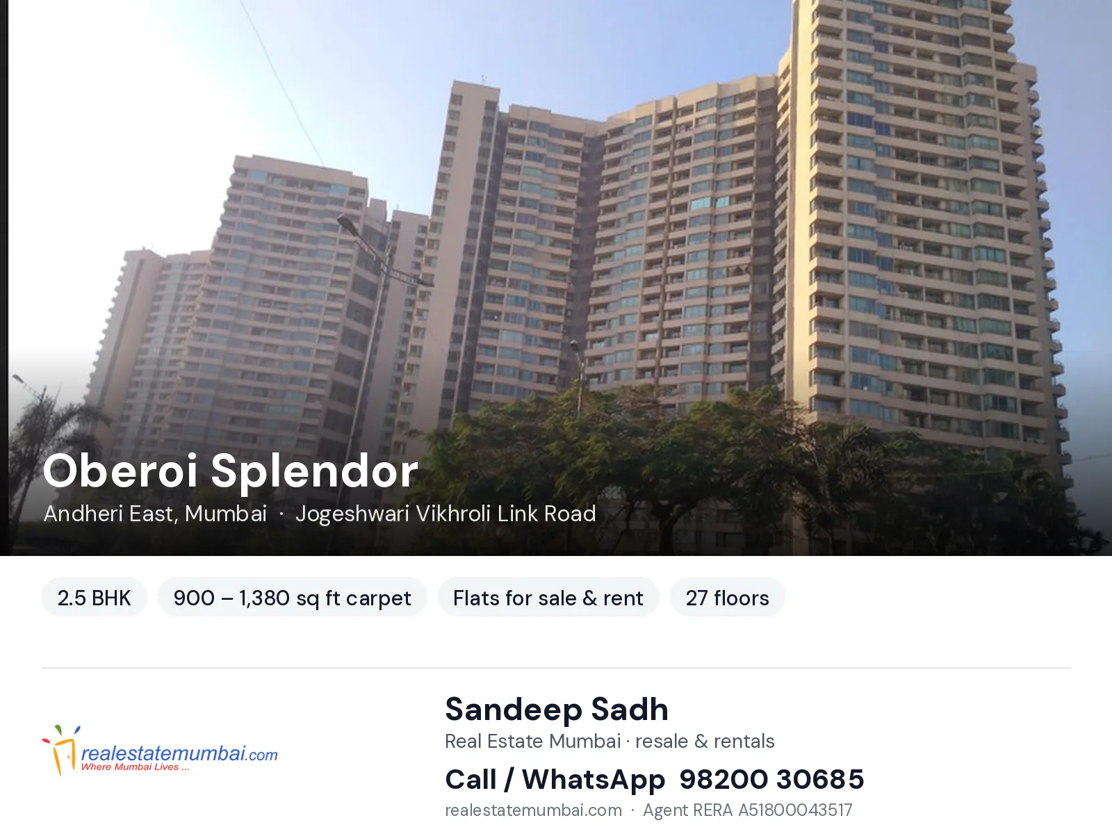 Oberoi Splendor, Andheri East, Mumbai — 2.5 BHK flats for sale & rent | Real Estate Mumbai, Sandeep Sadh 98200 30685