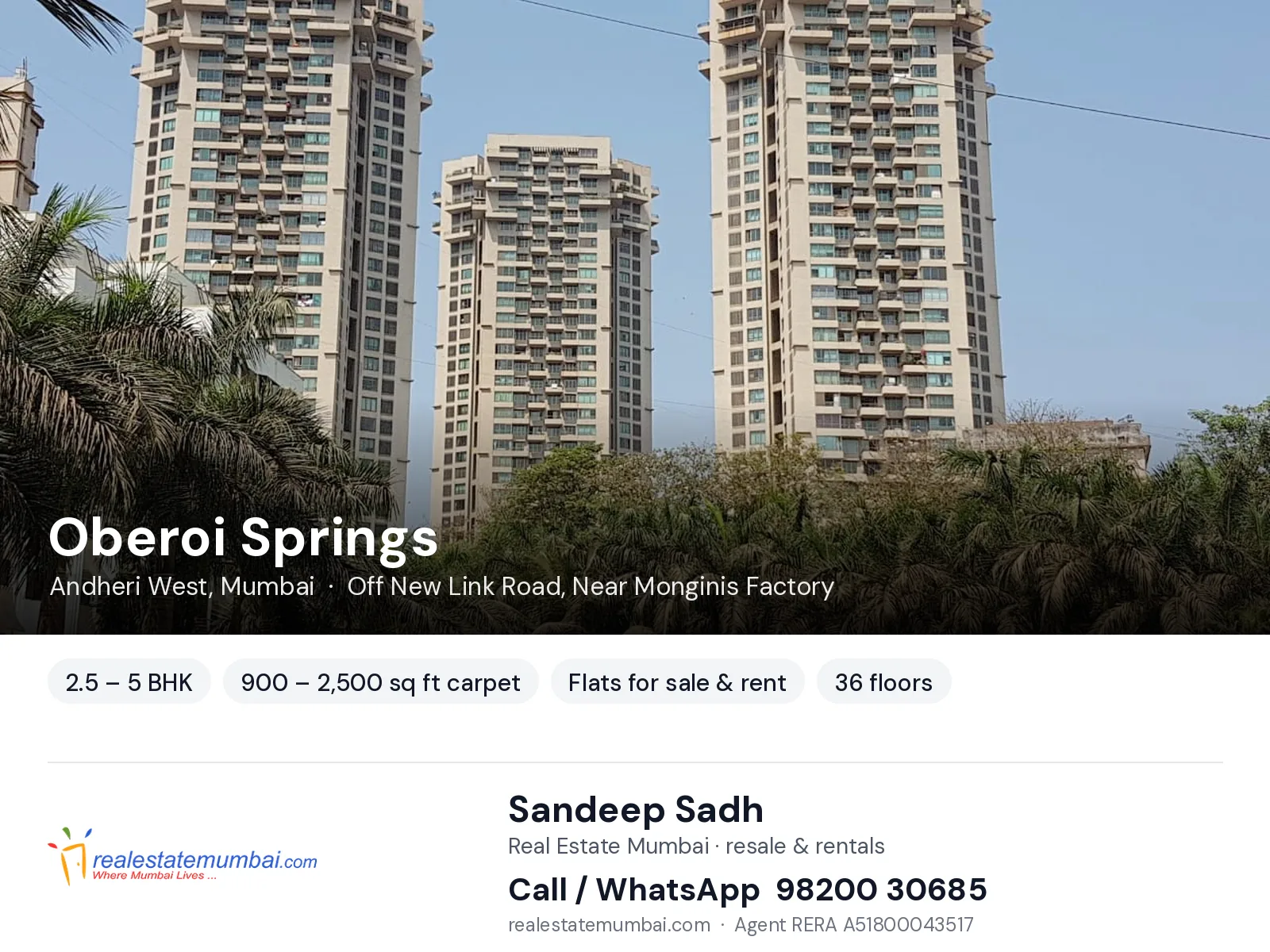 Oberoi Springs, Andheri West, Mumbai — 2.5 – 5 BHK flats for sale & rent | Real Estate Mumbai, Sandeep Sadh 98200 30685
