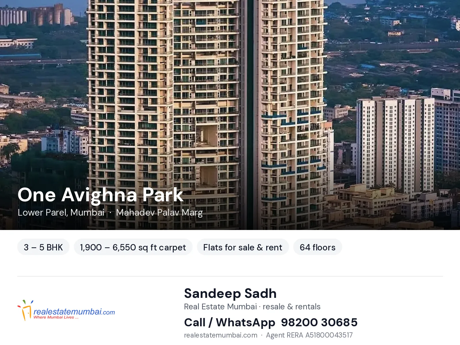 One Avighna Park, Lower Parel, Mumbai — 3 – 5 BHK flats for sale & rent | Real Estate Mumbai, Sandeep Sadh 98200 30685
