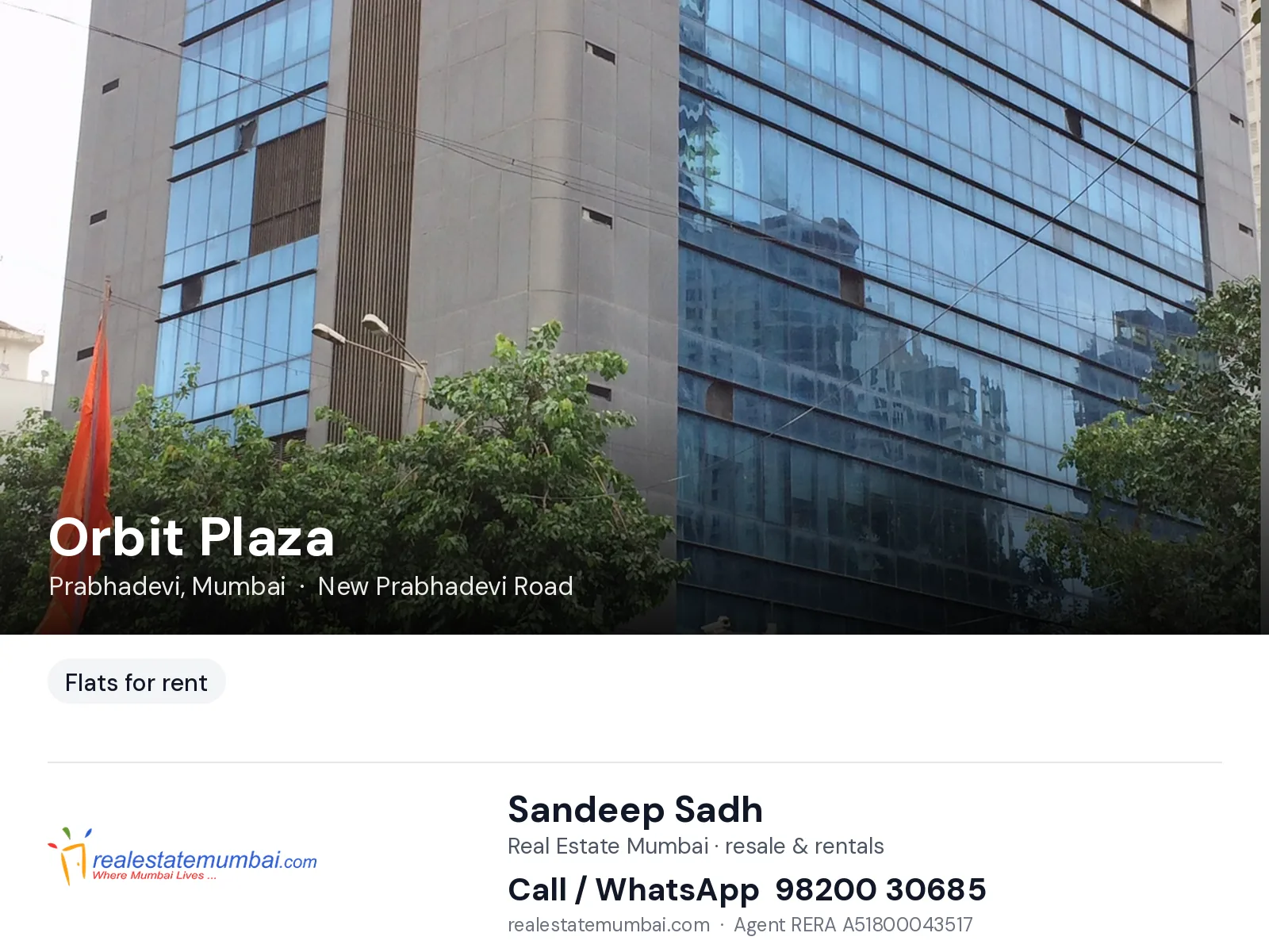 Orbit Plaza, Prabhadevi, Mumbai — flats for rent | Real Estate Mumbai, Sandeep Sadh 98200 30685
