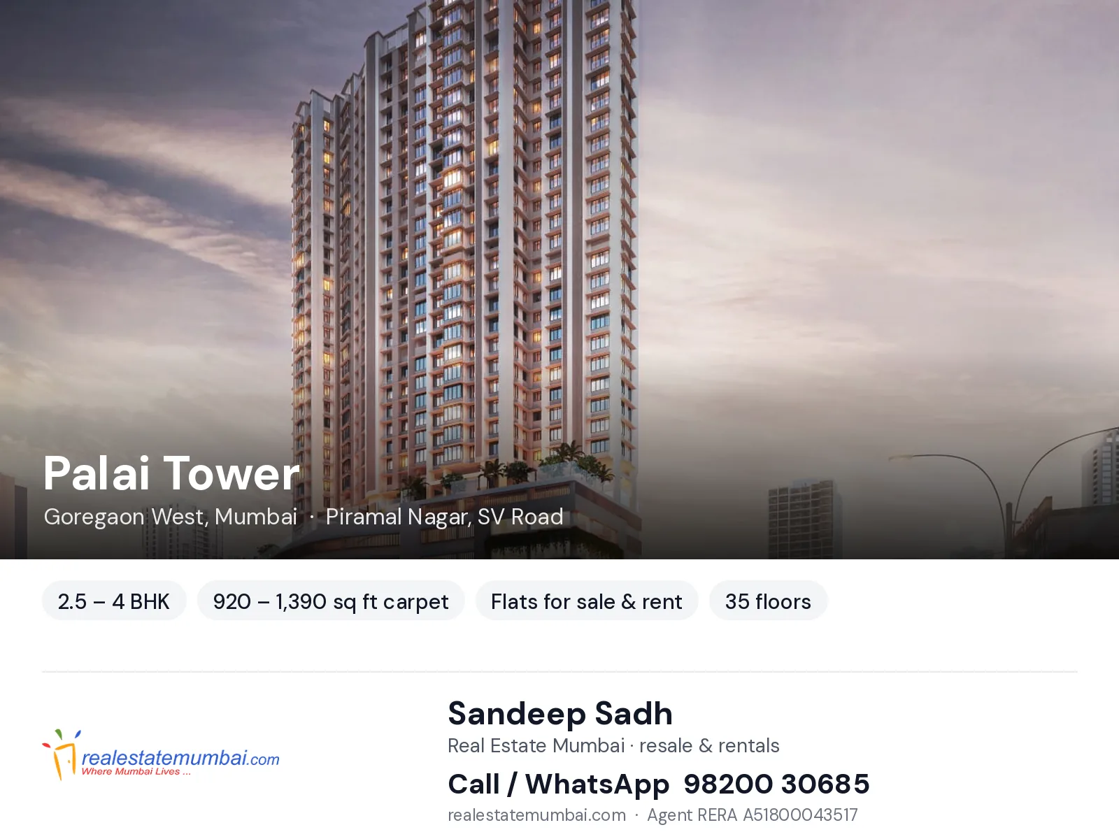 Palai Tower, Goregaon West, Mumbai — 2.5 – 4 BHK flats for sale & rent | Real Estate Mumbai, Sandeep Sadh 98200 30685