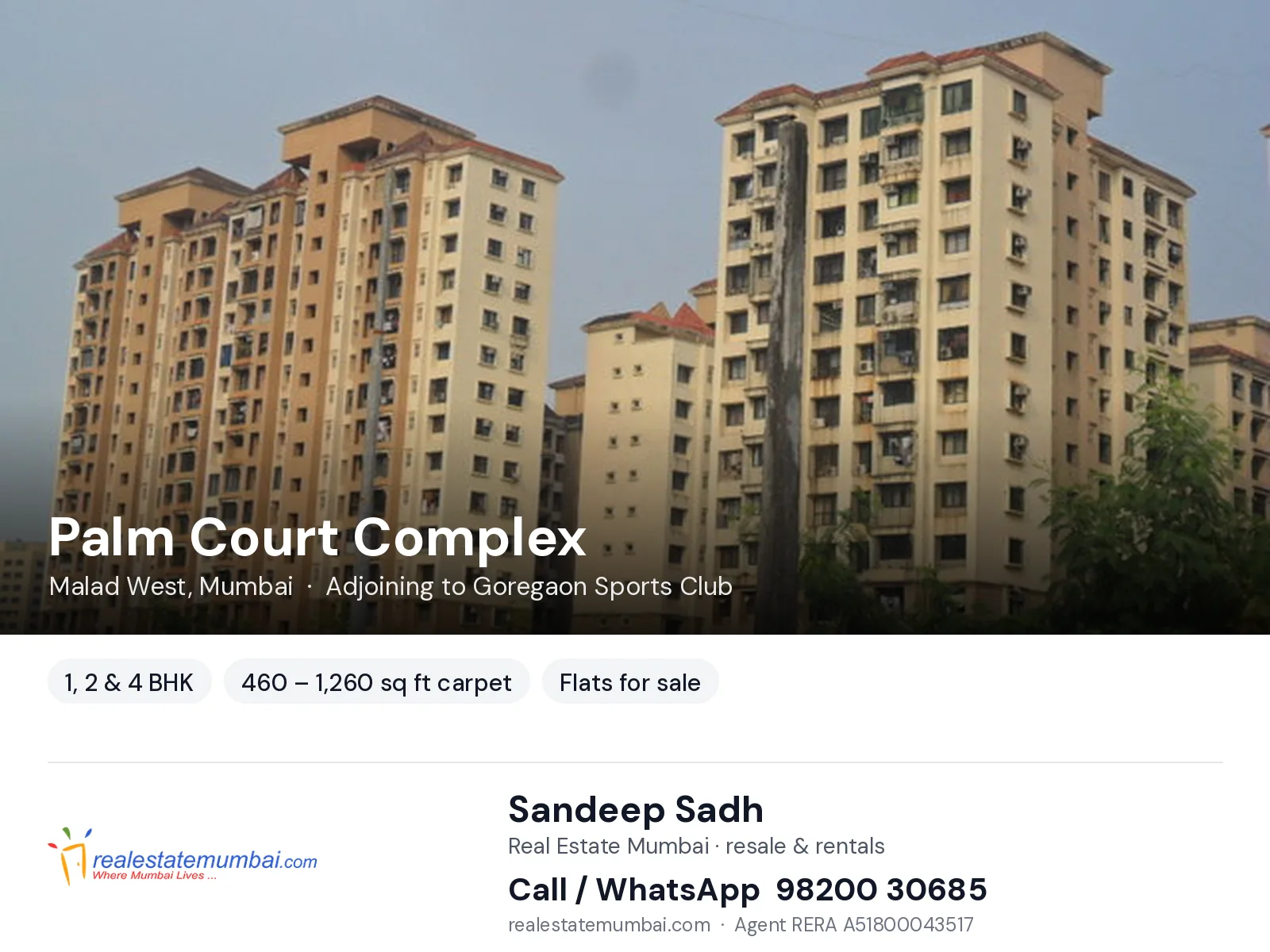 Palm Court Complex, Malad West, Mumbai — 1, 2 & 4 BHK flats for sale | Real Estate Mumbai, Sandeep Sadh 98200 30685