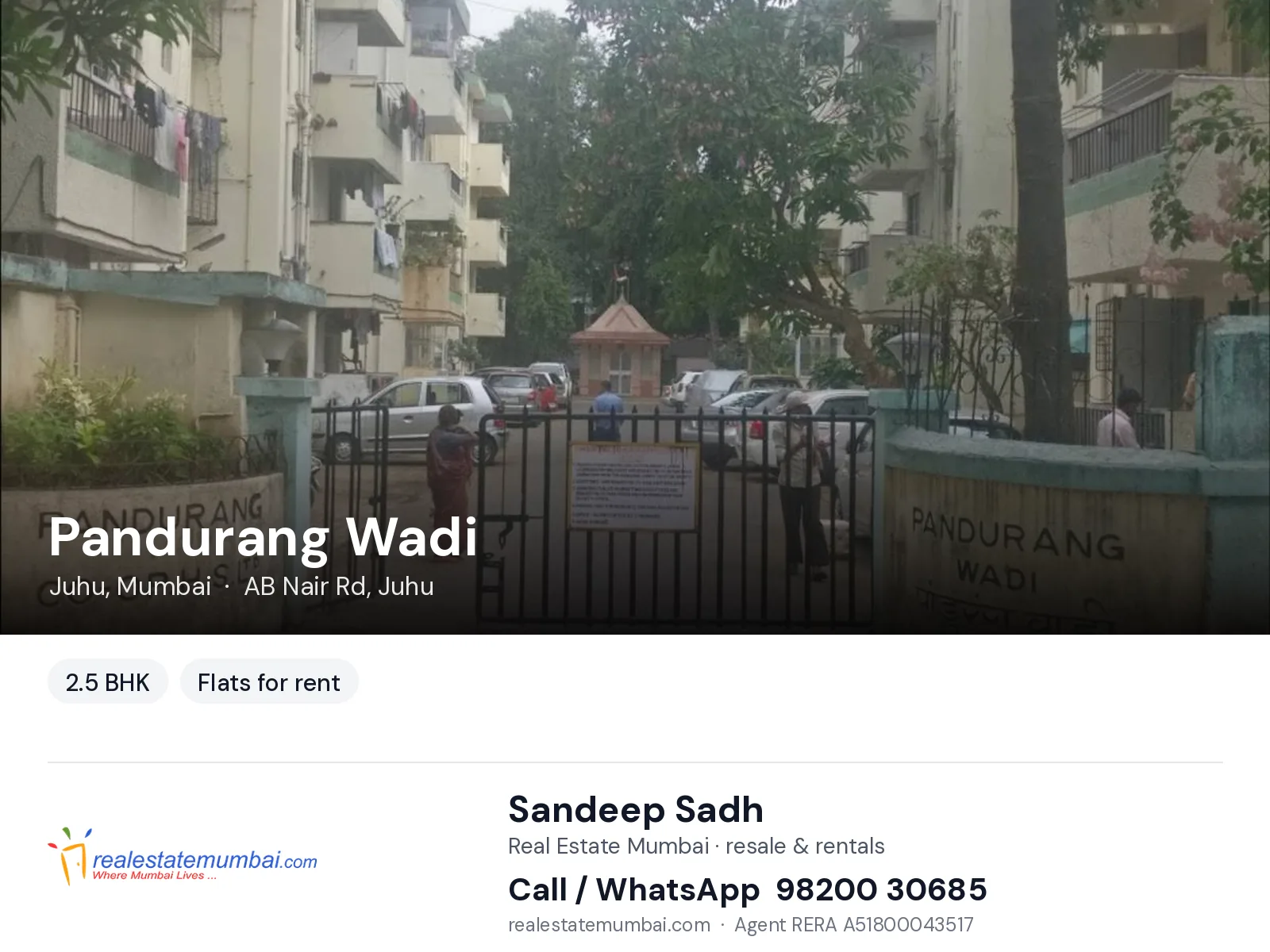 Pandurang Wadi, Juhu, Mumbai — 2.5 BHK flats for rent | Real Estate Mumbai, Sandeep Sadh 98200 30685