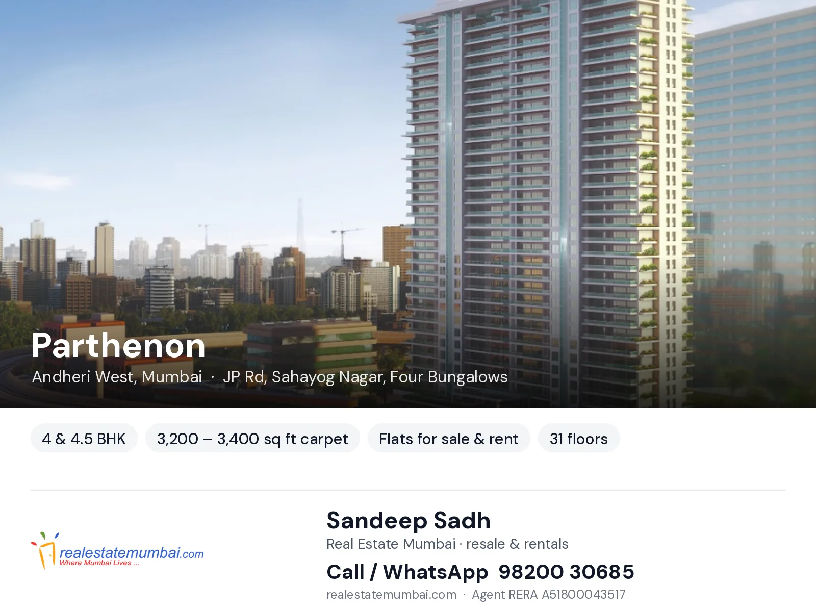 Parthenon, Andheri West, Mumbai — 4 & 4.5 BHK flats for sale & rent | Real Estate Mumbai, Sandeep Sadh 98200 30685