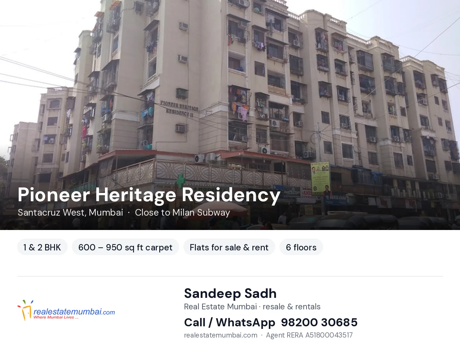 Pioneer Heritage Residency, Santacruz West, Mumbai — 1 & 2 BHK flats for sale & rent | Real Estate Mumbai, Sandeep Sadh 98200 30685