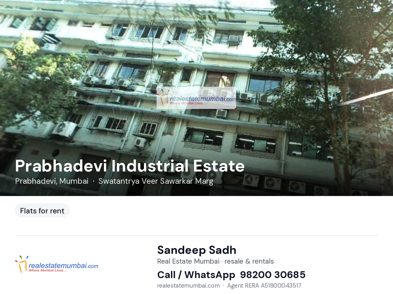 Prabhadevi Industrial Estate, Prabhadevi, Mumbai — flats for rent | Real Estate Mumbai, Sandeep Sadh 98200 30685