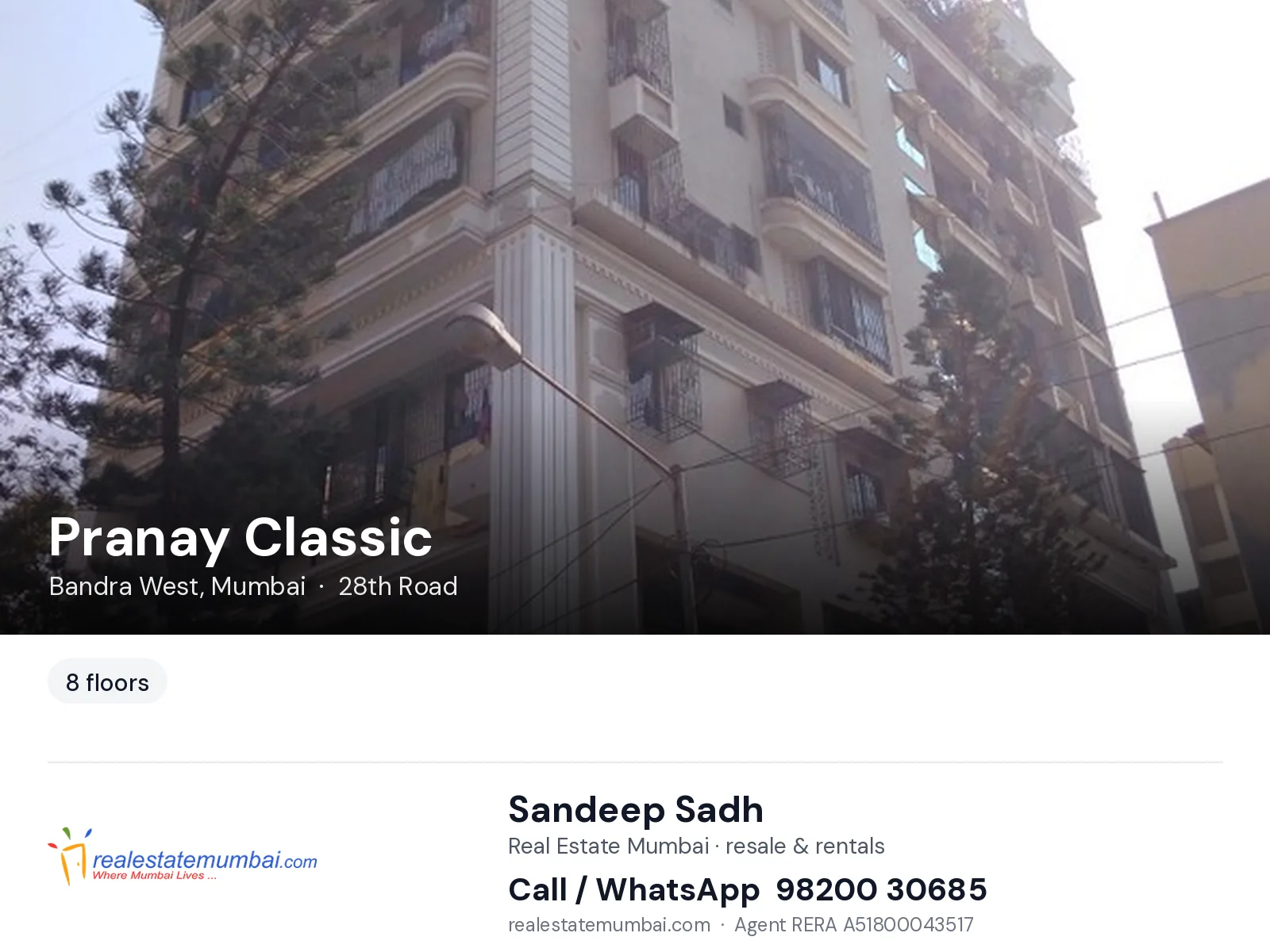 Pranay Classic, Bandra West, Mumbai — flats | Real Estate Mumbai, Sandeep Sadh 98200 30685