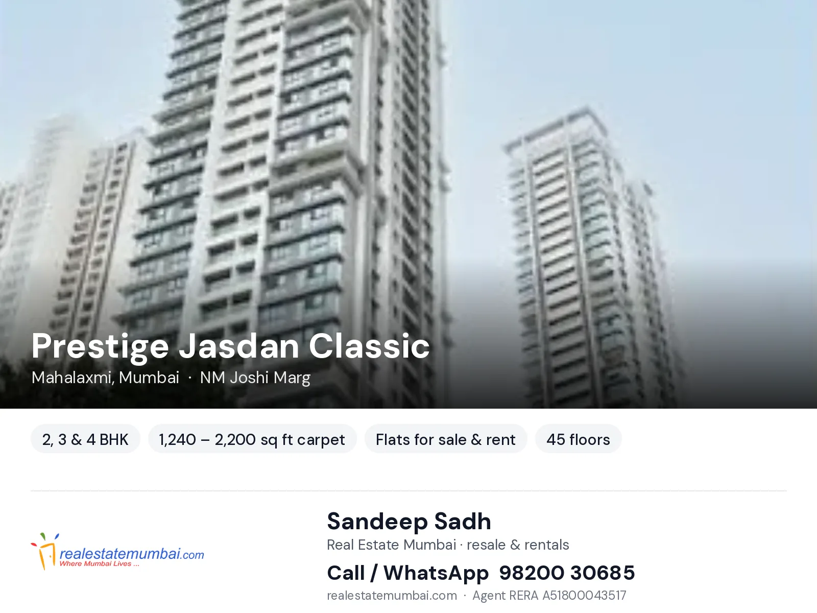 Prestige Jasdan Classic, Mahalaxmi, Mumbai — 2, 3 & 4 BHK flats for sale & rent | Real Estate Mumbai, Sandeep Sadh 98200 30685