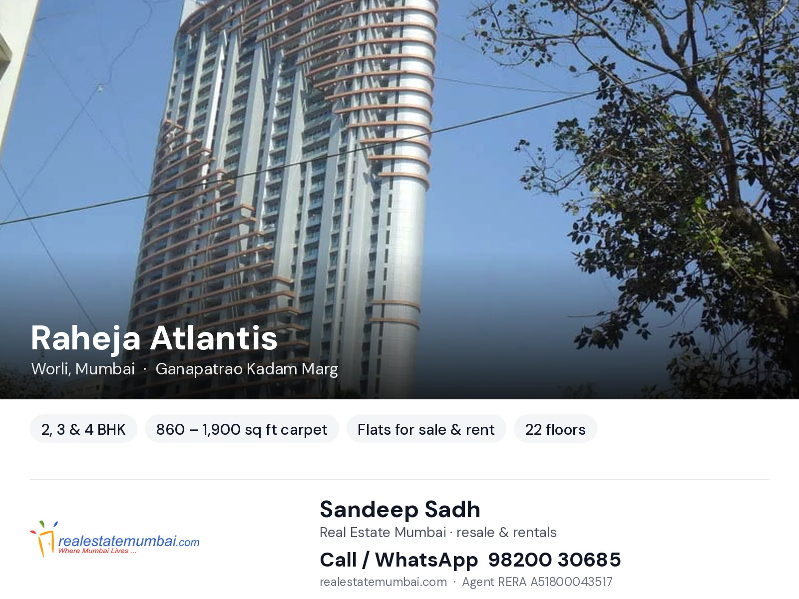 Raheja Atlantis, Worli, Mumbai — 2, 3 & 4 BHK flats for sale & rent | Real Estate Mumbai, Sandeep Sadh 98200 30685