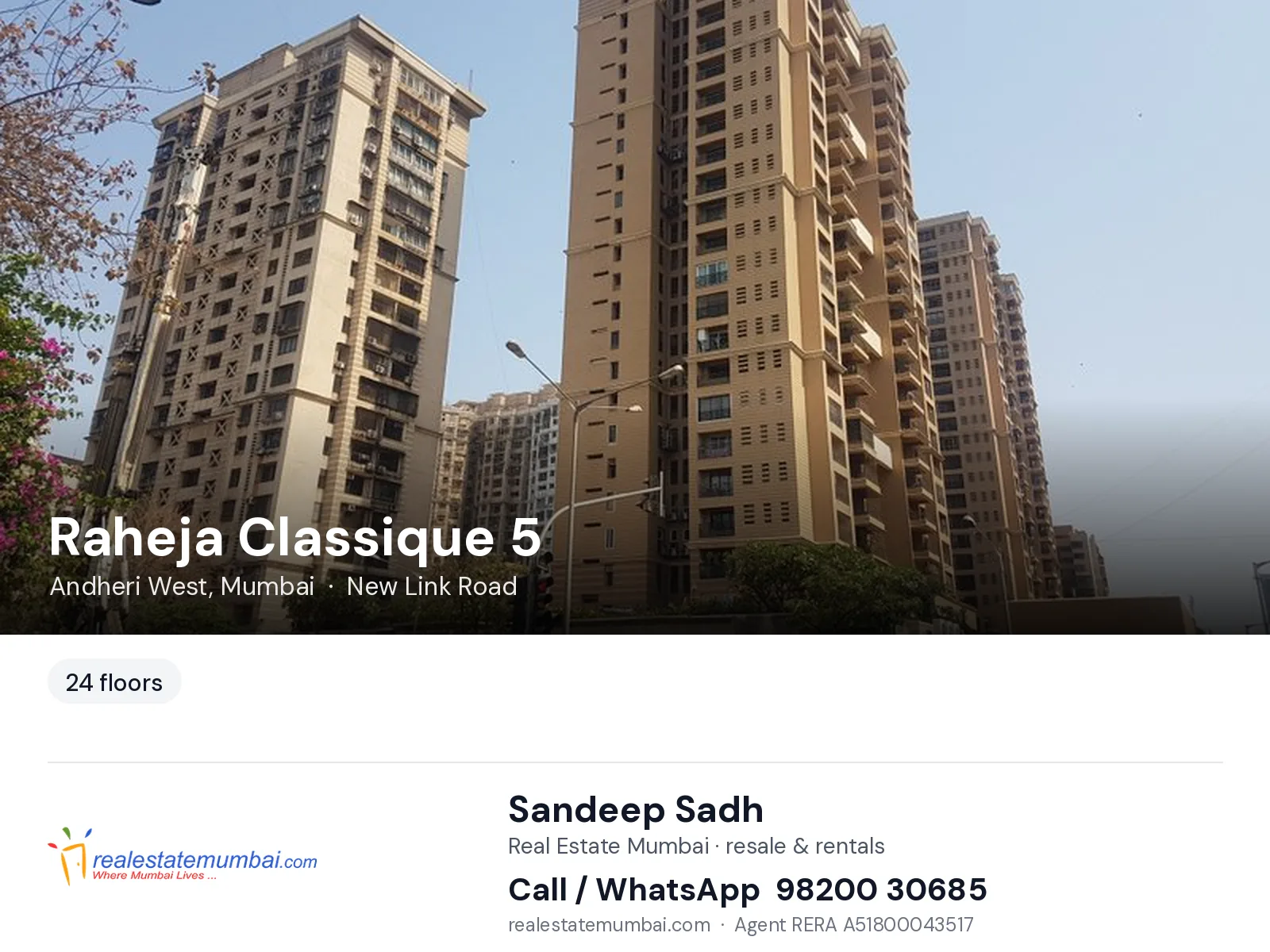 Raheja Classique 5, Andheri West, Mumbai — flats | Real Estate Mumbai, Sandeep Sadh 98200 30685