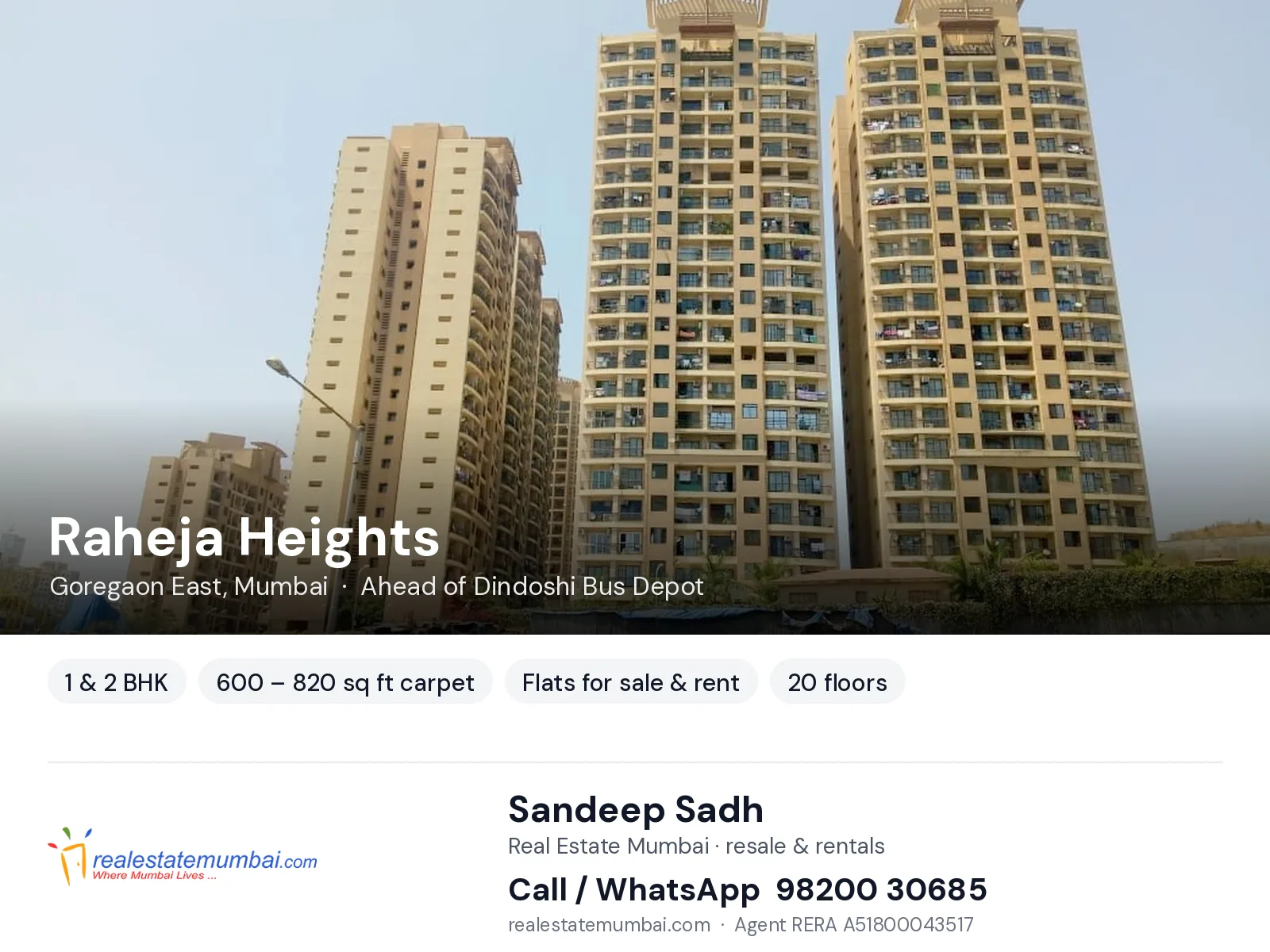 Raheja Heights, Goregaon East, Mumbai — 1 & 2 BHK flats for sale & rent | Real Estate Mumbai, Sandeep Sadh 98200 30685