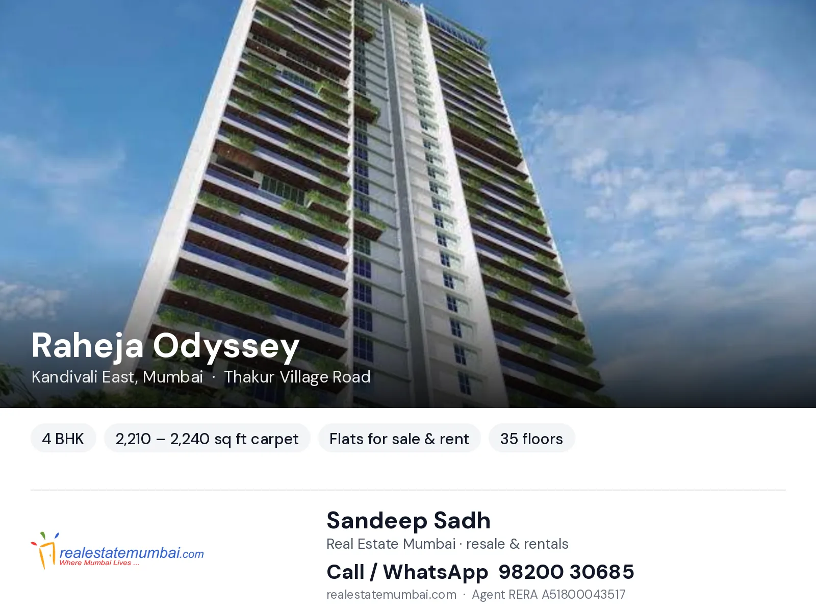 Raheja Odyssey, Kandivali East, Mumbai — 4 BHK flats for sale & rent | Real Estate Mumbai, Sandeep Sadh 98200 30685