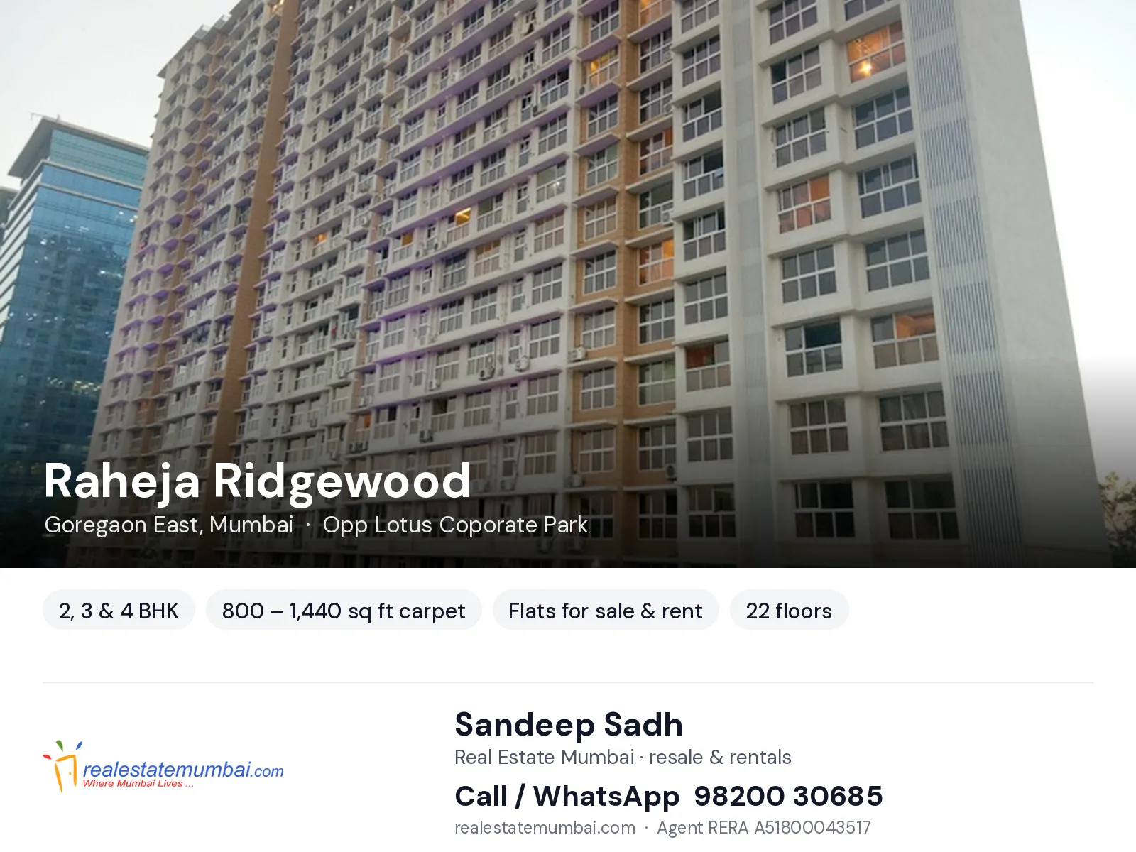 Raheja Ridgewood, Goregaon East, Mumbai — 2, 3 & 4 BHK flats for sale & rent | Real Estate Mumbai, Sandeep Sadh 98200 30685