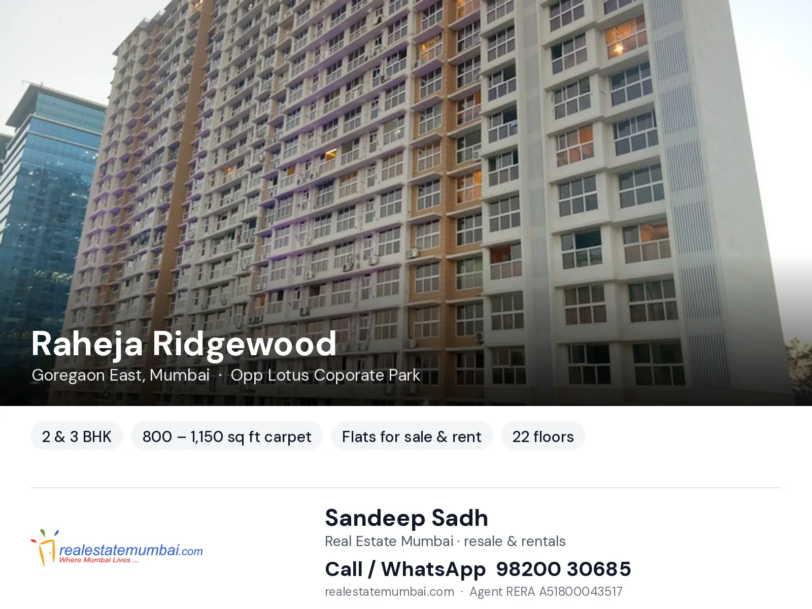 Raheja Ridgewood, Goregaon East, Mumbai — 2 & 3 BHK flats for sale & rent | Real Estate Mumbai, Sandeep Sadh 98200 30685