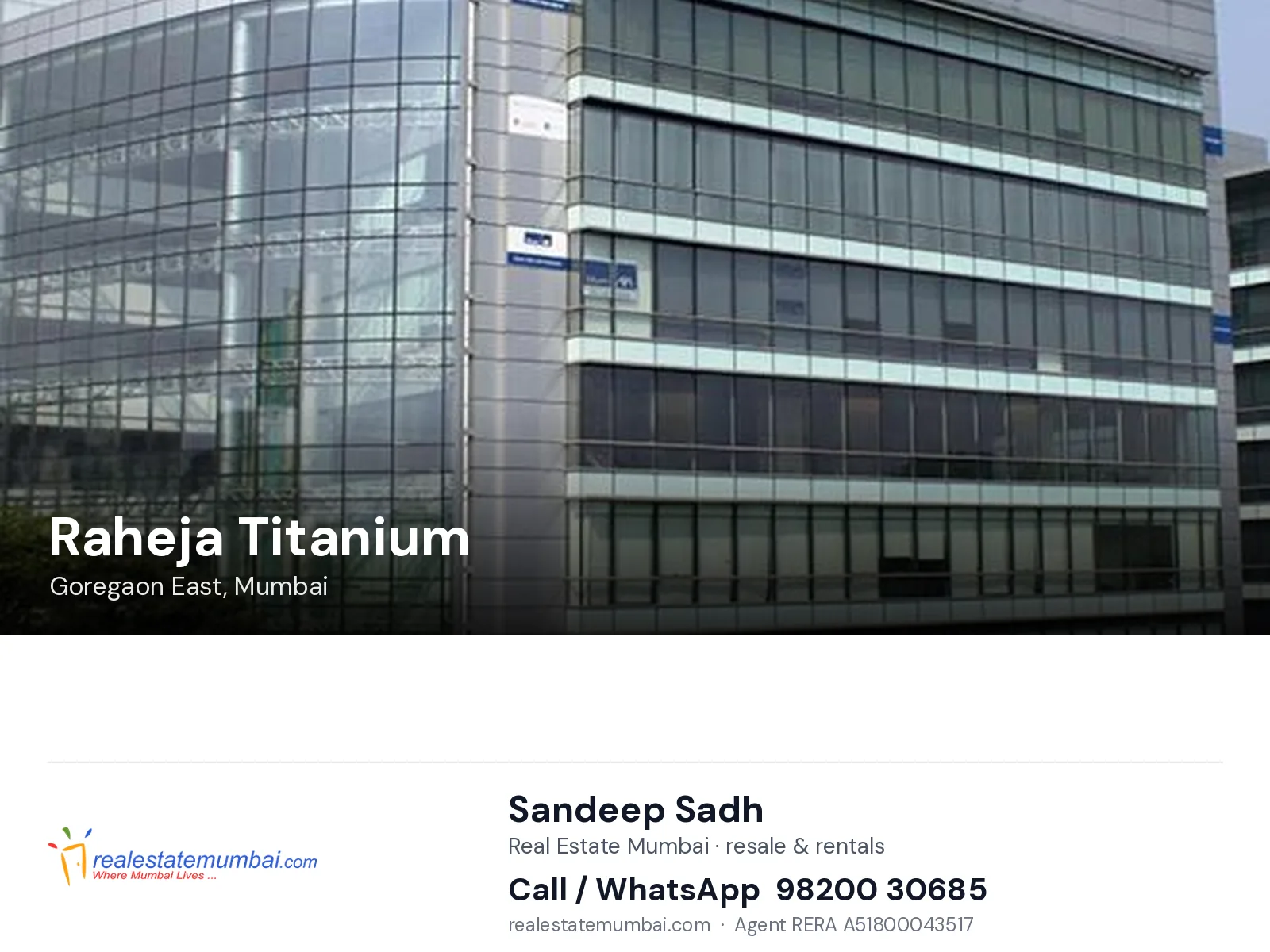 Raheja Titanium, Goregaon East, Mumbai — flats | Real Estate Mumbai, Sandeep Sadh 98200 30685