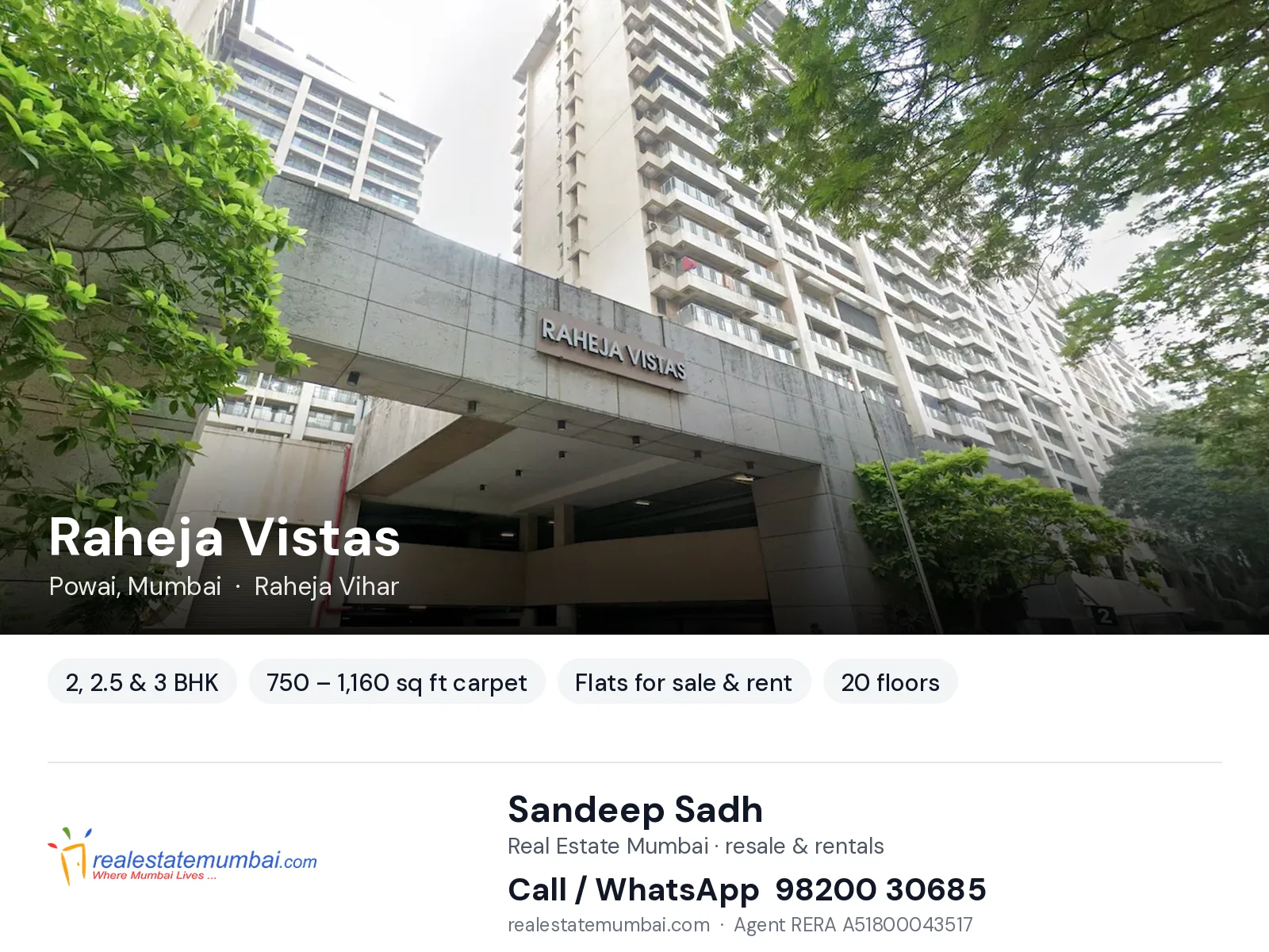 Raheja Vistas, Powai, Mumbai — 2, 2.5 & 3 BHK flats for sale & rent | Real Estate Mumbai, Sandeep Sadh 98200 30685