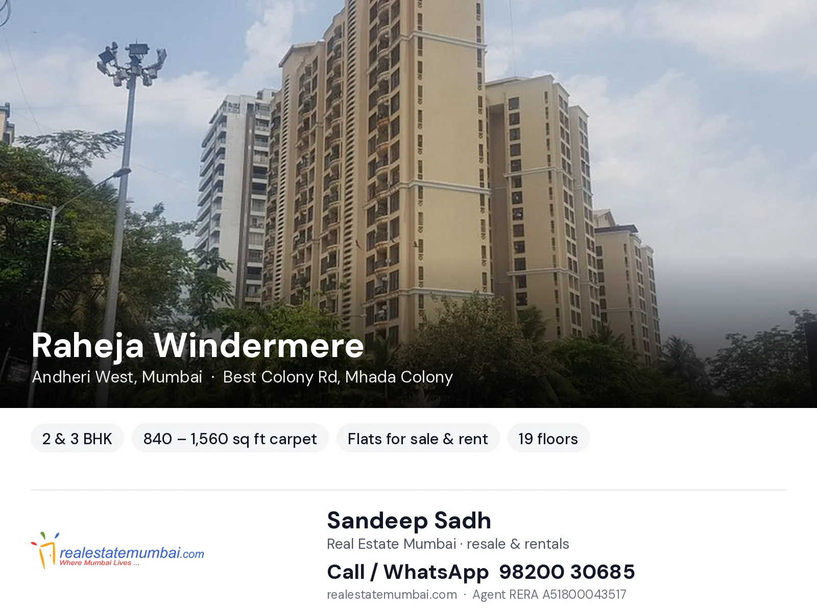 Raheja Windermere, Andheri West, Mumbai — 2 & 3 BHK flats for sale & rent | Real Estate Mumbai, Sandeep Sadh 98200 30685