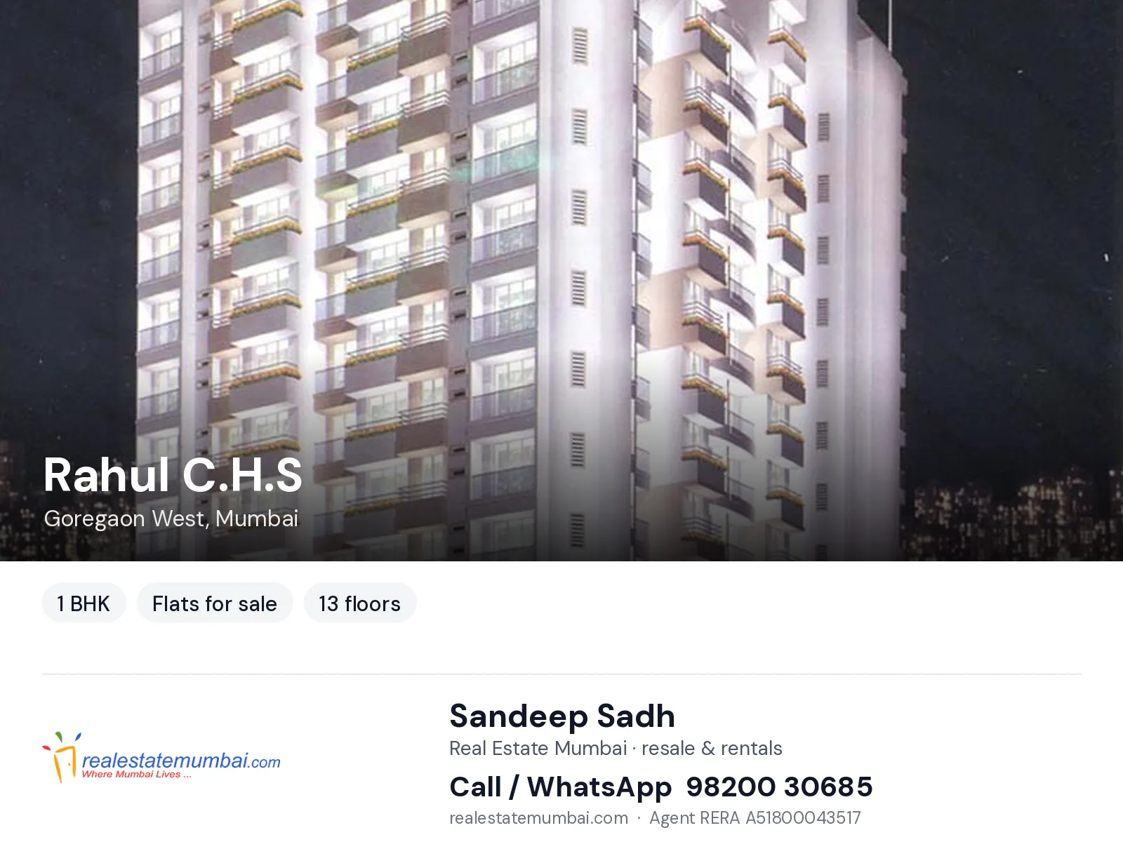 Rahul C.H.S, Goregaon West, Mumbai — 1 BHK flats for sale | Real Estate Mumbai, Sandeep Sadh 98200 30685