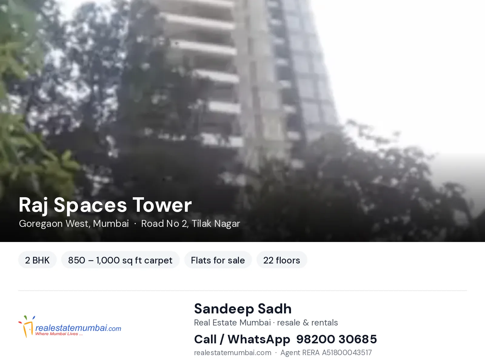 Raj Spaces Tower, Goregaon West, Mumbai — 2 BHK flats for sale | Real Estate Mumbai, Sandeep Sadh 98200 30685