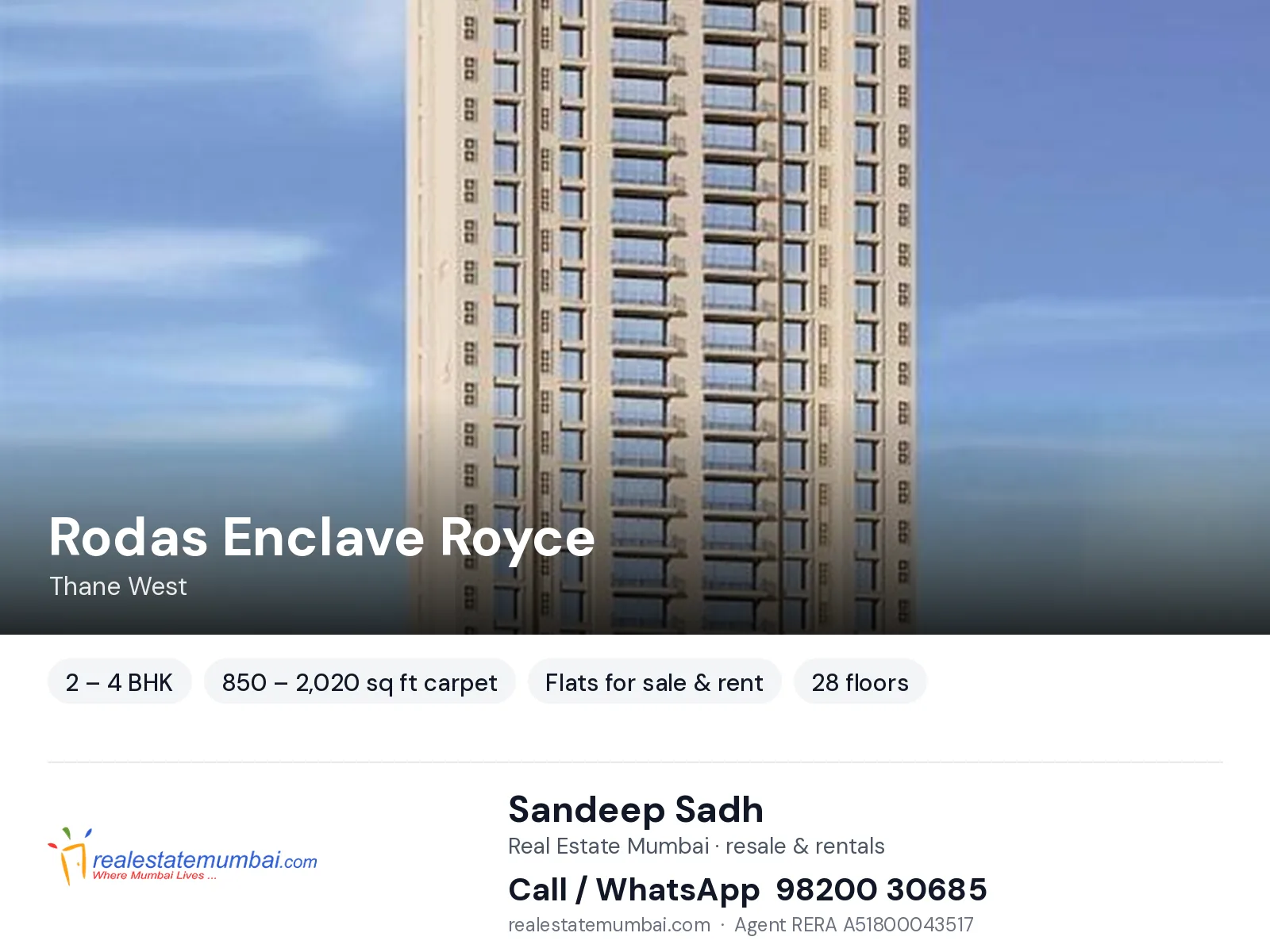 Rodas Enclave Royce, Thane West — 2 – 4 BHK flats for sale & rent | Real Estate Mumbai, Sandeep Sadh 98200 30685