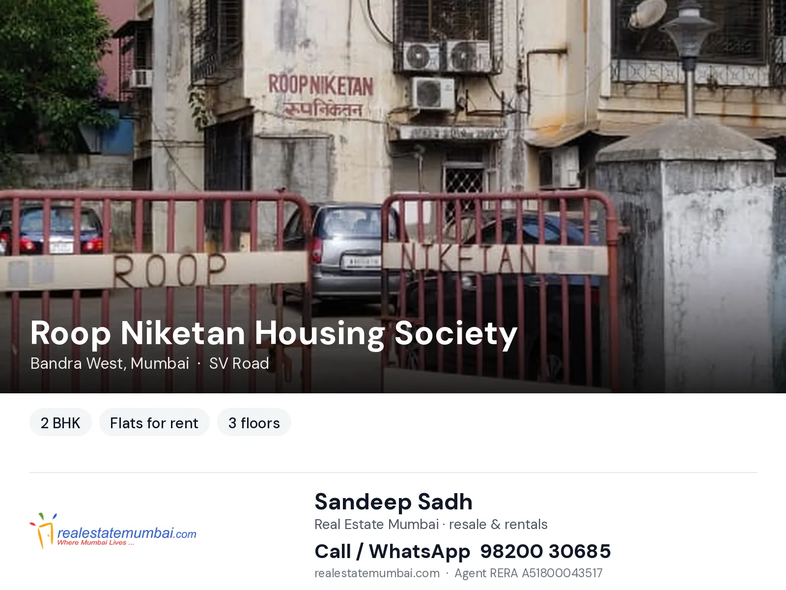 Roop Niketan Housing Society, Bandra West, Mumbai — 2 BHK flats for rent | Real Estate Mumbai, Sandeep Sadh 98200 30685