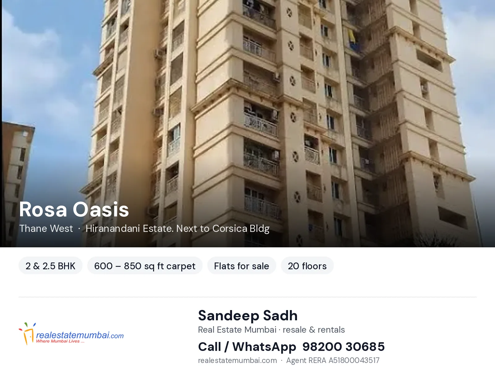 Rosa Oasis, Thane West — 2 & 2.5 BHK flats for sale | Real Estate Mumbai, Sandeep Sadh 98200 30685