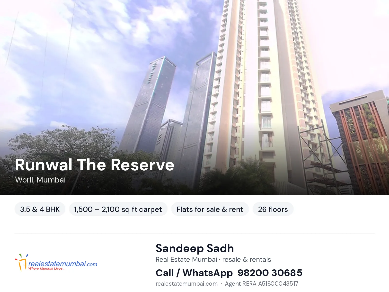 Runwal The Reserve, Worli, Mumbai — 3.5 & 4 BHK flats for sale & rent | Real Estate Mumbai, Sandeep Sadh 98200 30685