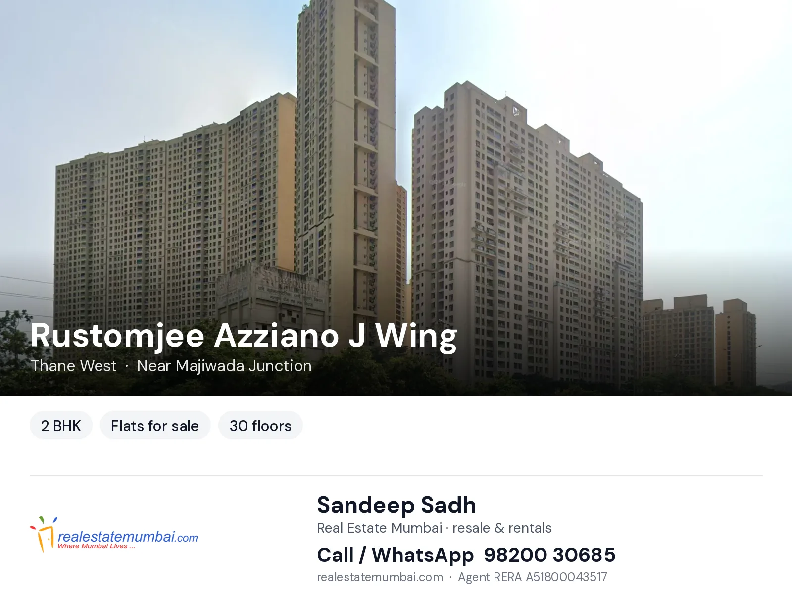 Rustomjee Azziano J Wing, Thane West — 2 BHK flats for sale | Real Estate Mumbai, Sandeep Sadh 98200 30685