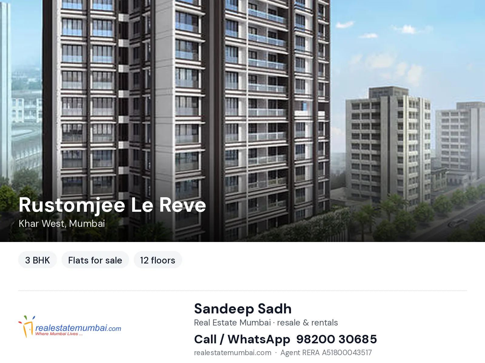 Rustomjee Le Reve, Khar West, Mumbai — 3 BHK flats for sale | Real Estate Mumbai, Sandeep Sadh 98200 30685