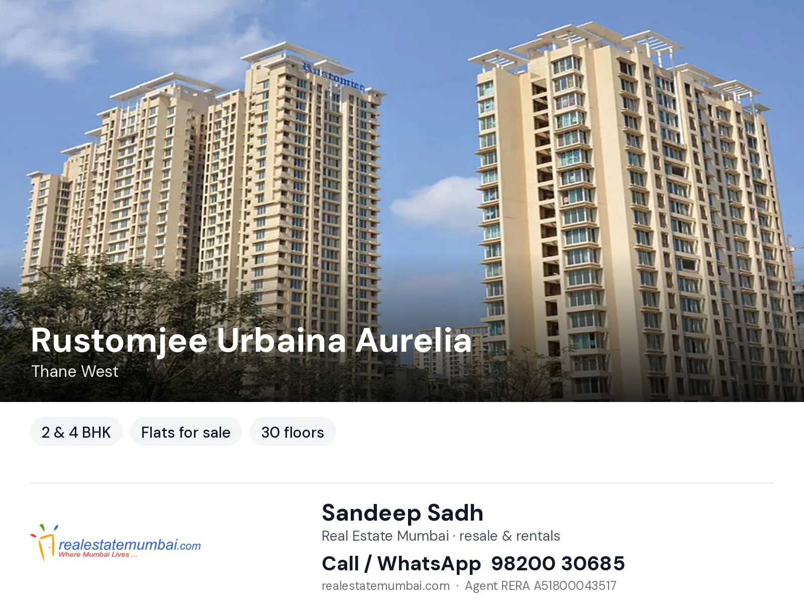 Rustomjee Urbaina Aurelia, Thane West — 2 & 4 BHK flats for sale | Real Estate Mumbai, Sandeep Sadh 98200 30685