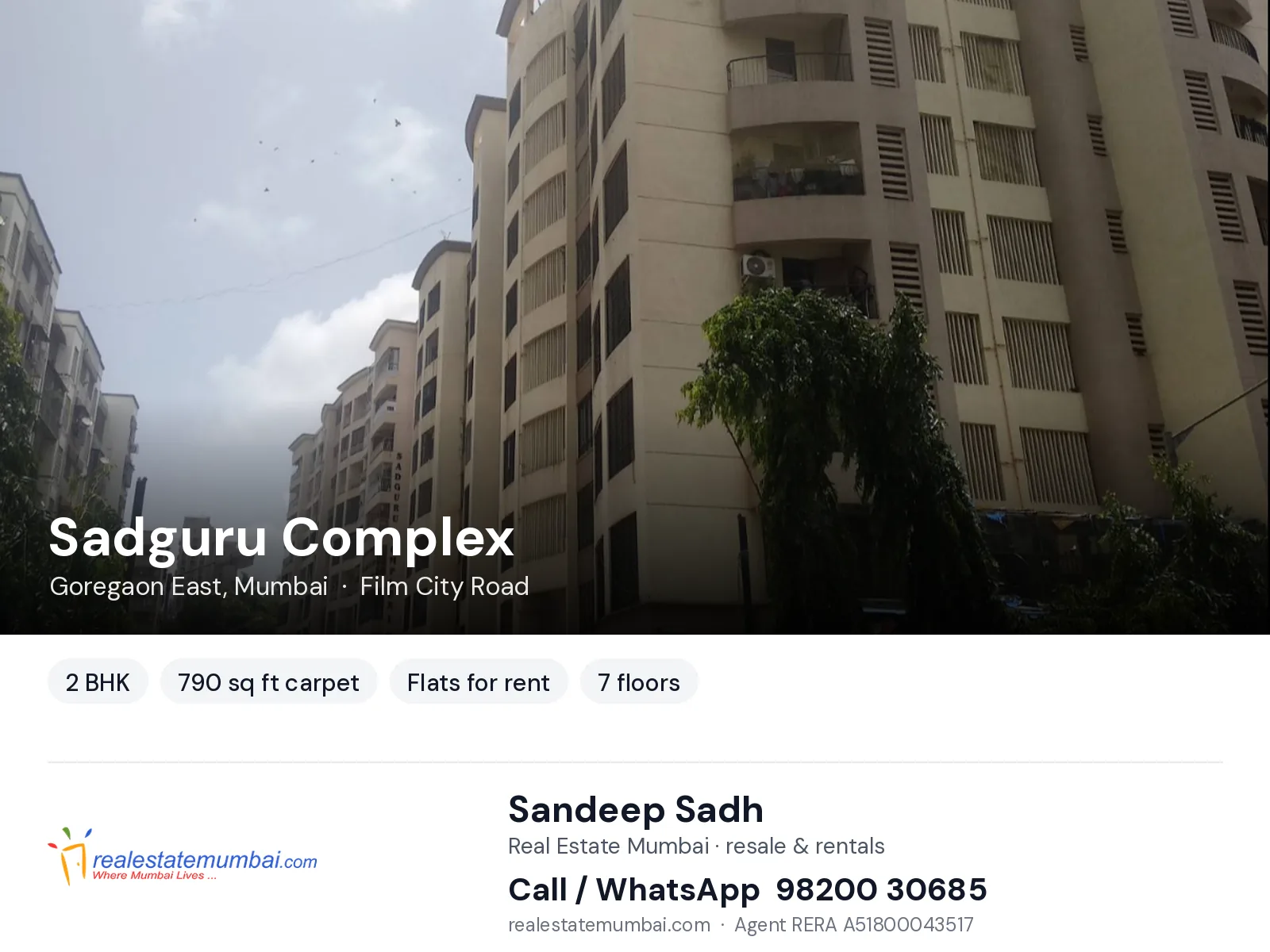 Sadguru Complex, Goregaon East, Mumbai — 2 BHK flats for rent | Real Estate Mumbai, Sandeep Sadh 98200 30685