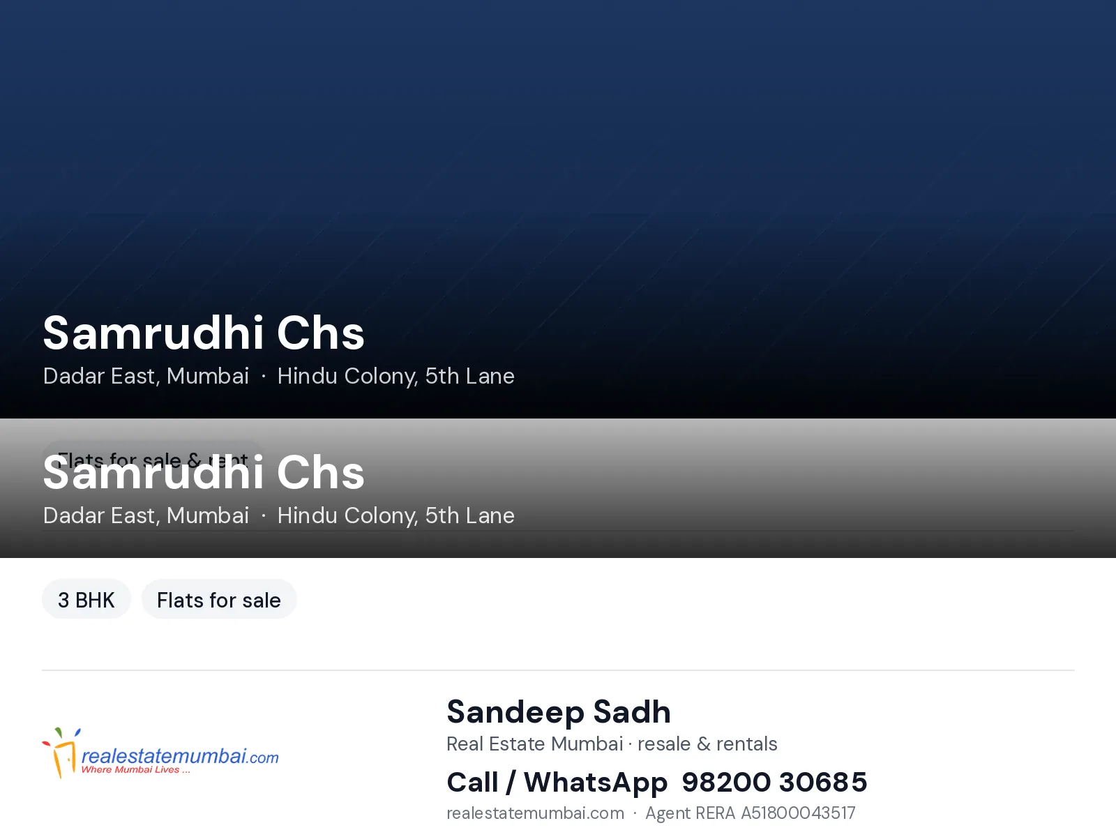 Samrudhi Chs, Dadar East, Mumbai — 3 BHK flats for sale | Real Estate Mumbai, Sandeep Sadh 98200 30685