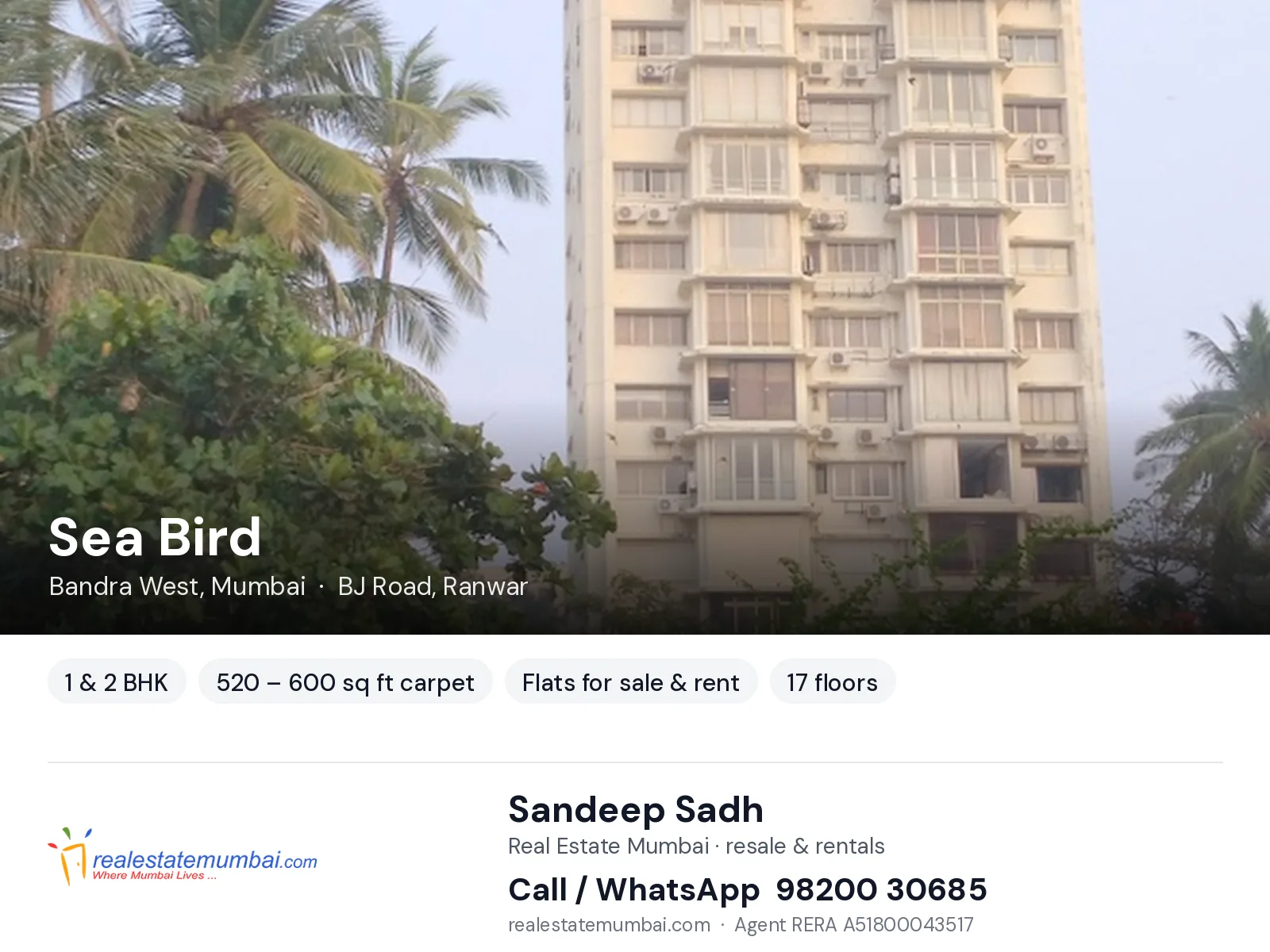 Sea Bird, Bandra West, Mumbai — 1 & 2 BHK flats for sale & rent | Real Estate Mumbai, Sandeep Sadh 98200 30685