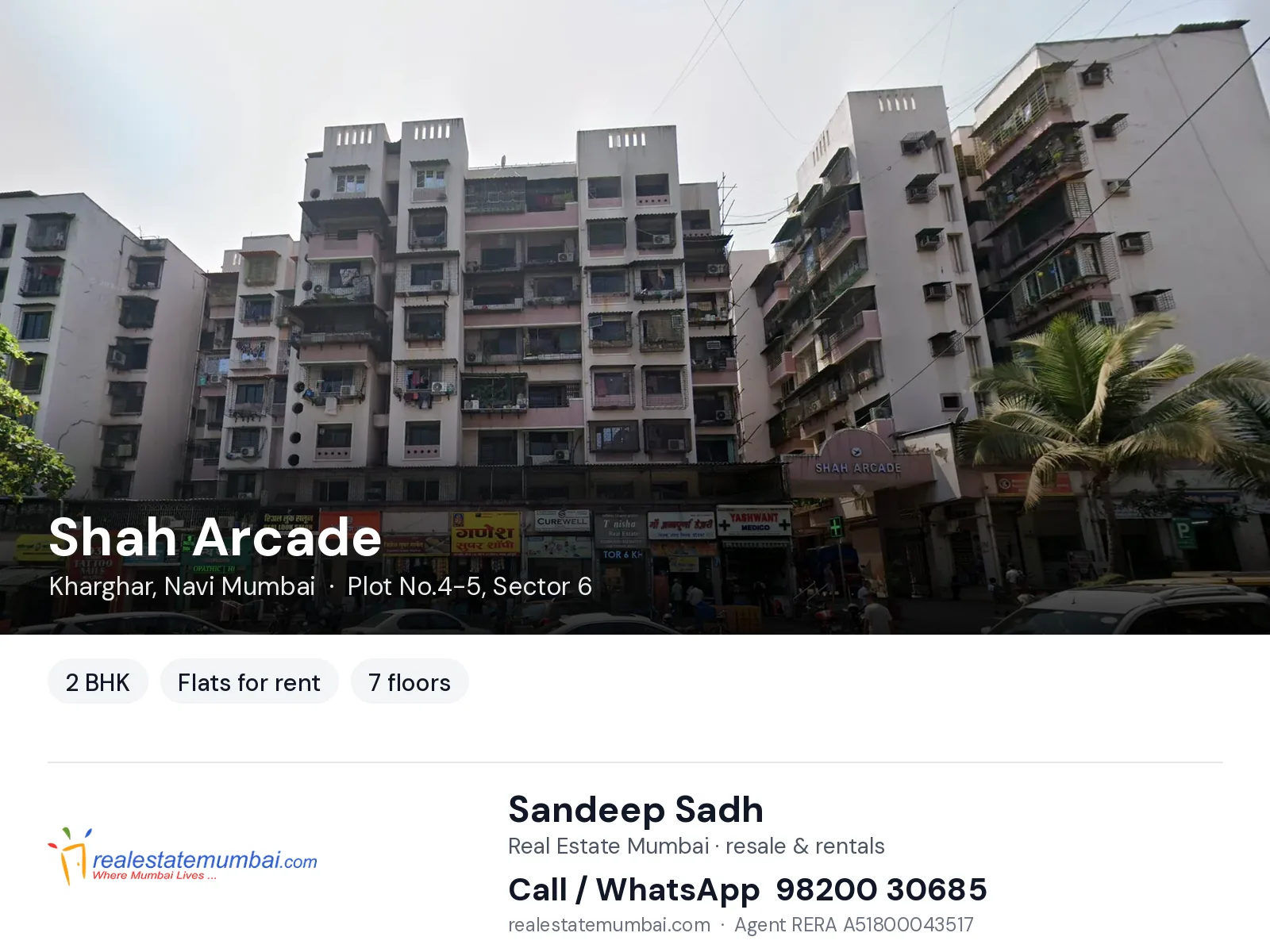 Shah Arcade, Kharghar, Navi Mumbai — 2 BHK flats for rent | Real Estate Mumbai, Sandeep Sadh 98200 30685